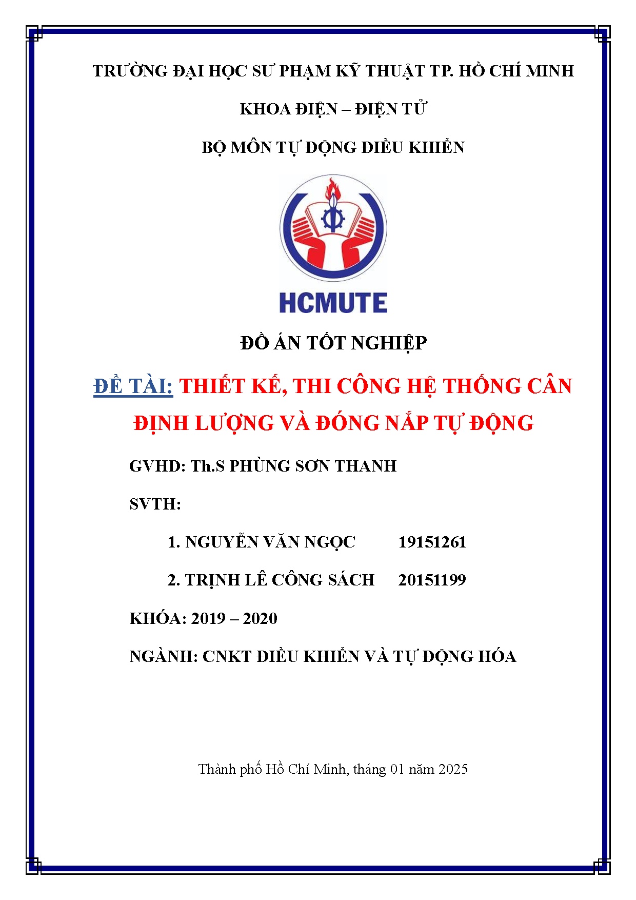 Đồ án tốt nghiệp - Thiết kế, thi công hệ thống cân định lượng và đóng nắp tự động