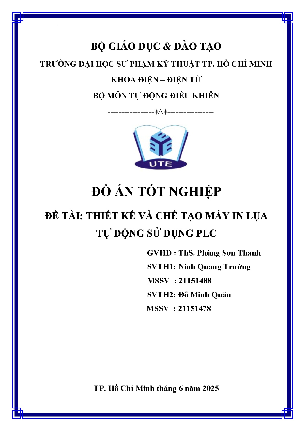 Đồ án tốt nghiệp - Thiết kế và chế tạo máy in lụa tự động sử dụng PLC