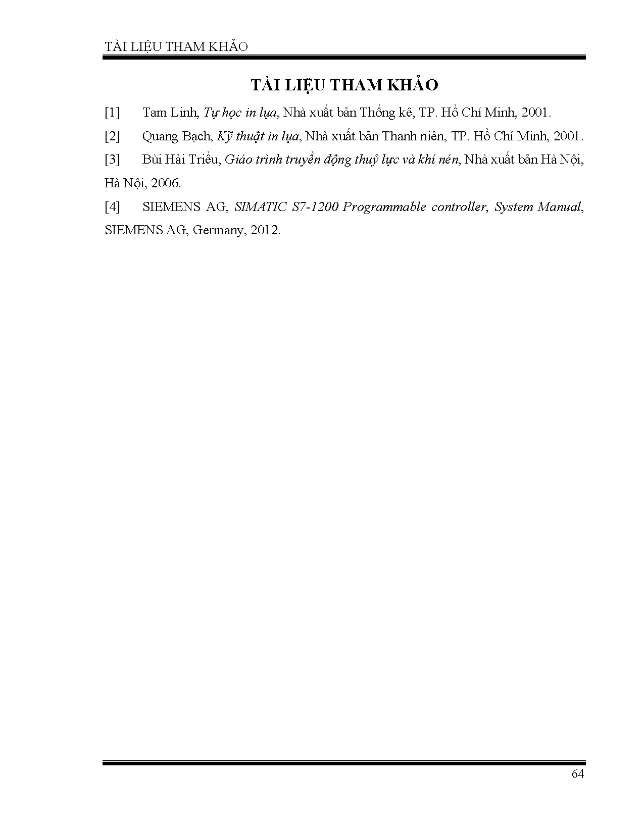 Đồ án tốt nghiệp - Thiết kế và chế tạo máy in lụa tự động sử dụng PLC - Trang 78