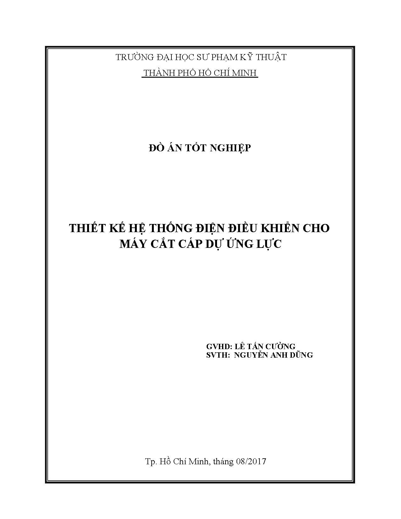 Đồ án tốt nghiệp - Thiết kế hệ thống điện điều khiển cho máy cắt cáp dự ứng lực