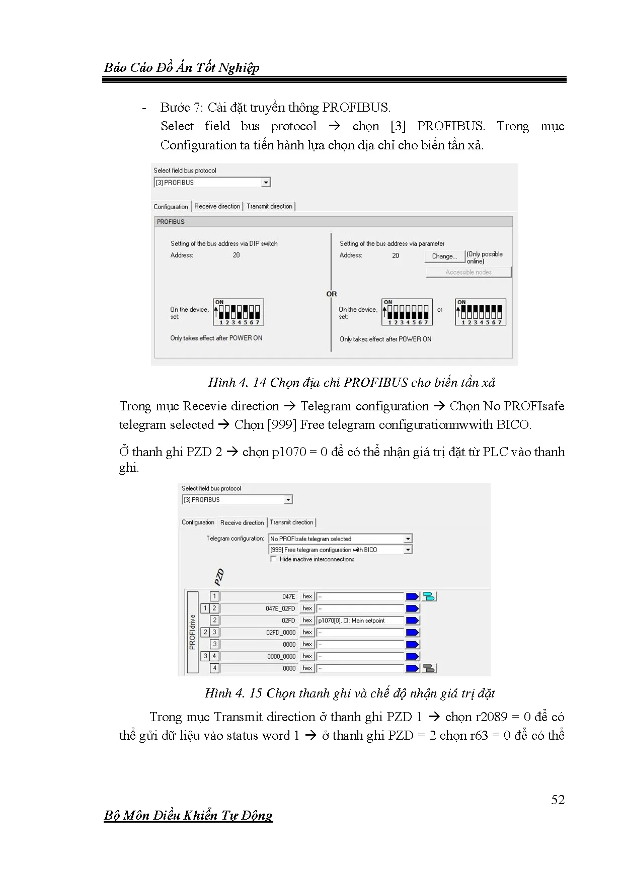 Đồ án tốt nghiệp - Thiết kế và điều khiển mô hình cuộn xả vải - Trang 70