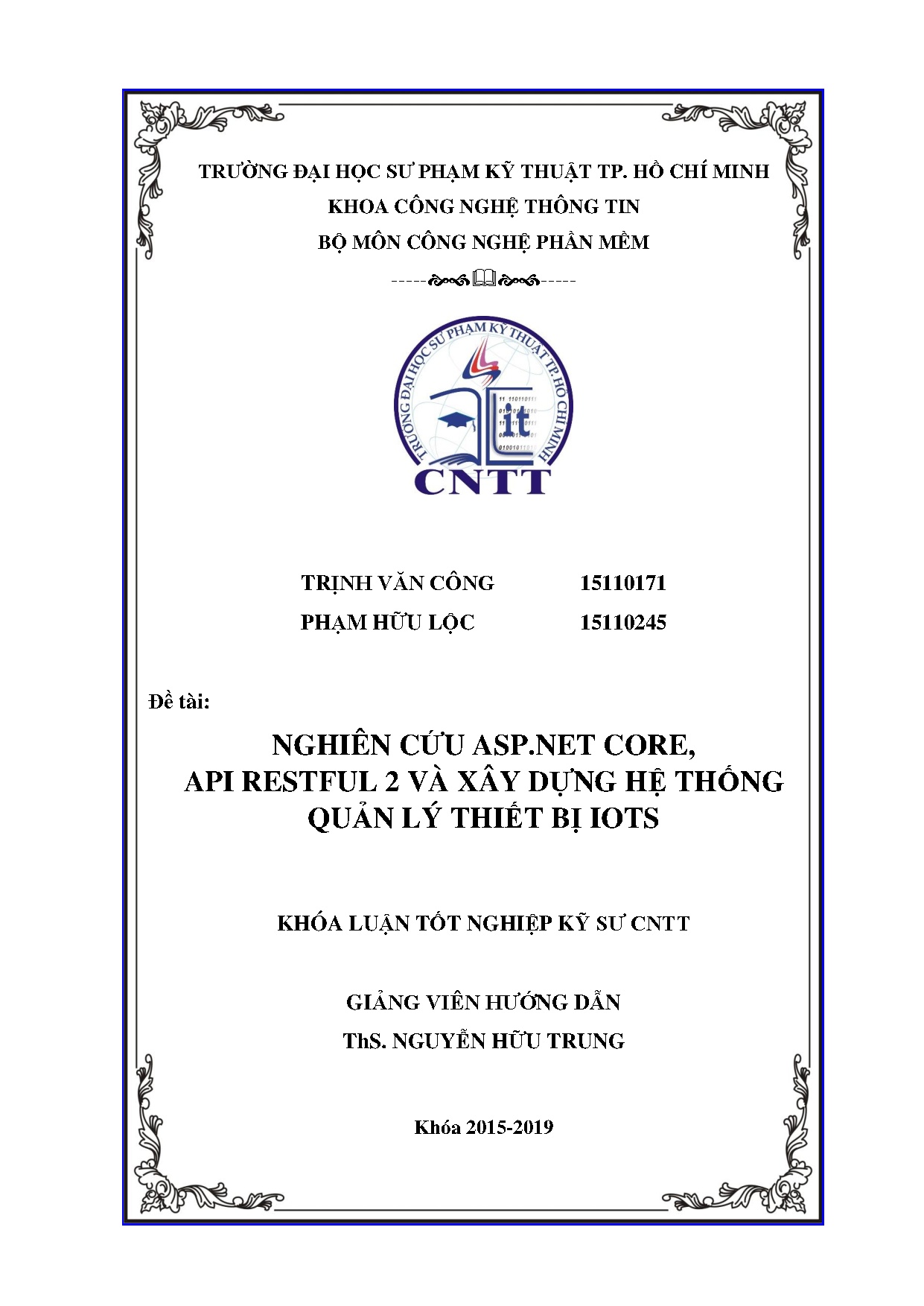 Đồ án tốt nghiệp - Nghiên cứu Asp.Net Core, API Restful 2 và xây dựng hệ thống quản lý thiết bị IoTs