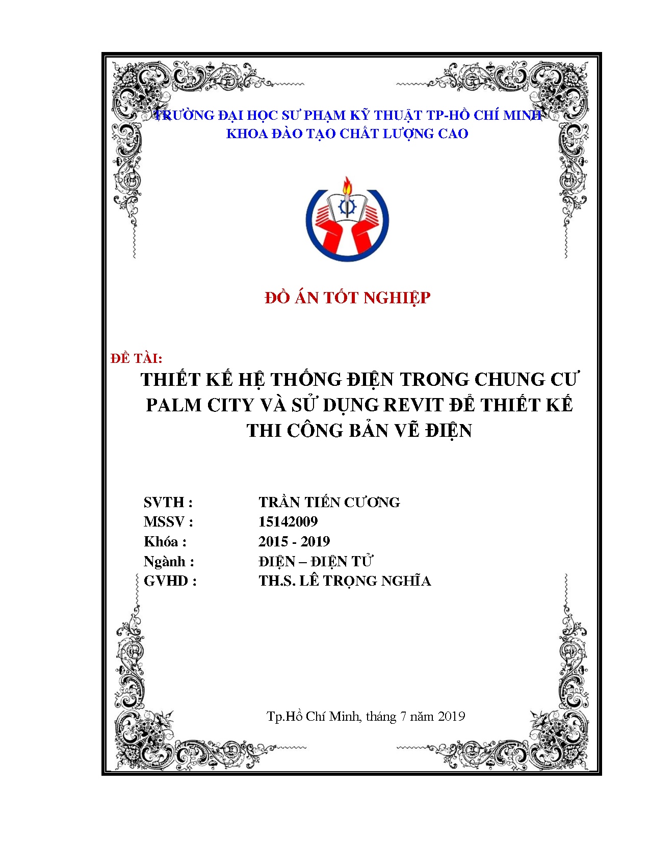 Đồ án tốt nghiệp - Thuyết minh thiết kế hệ thống điện trong chung cư Palm City và sử dụng RĐTKTCBVĐ