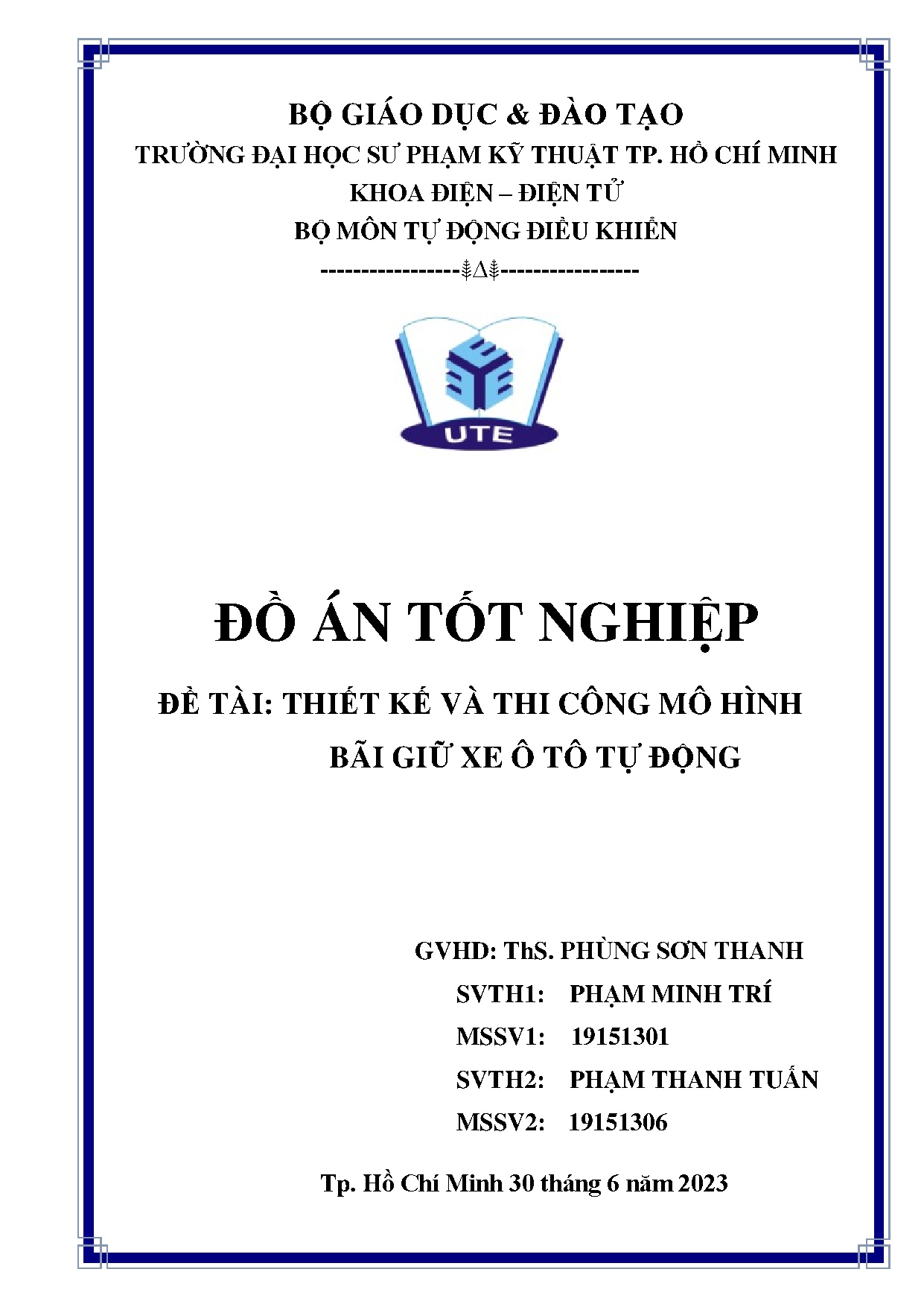 Đồ án tốt nghiệp - Thiết kế và thi công mô hình bãi giữ xe ô tô tự động
