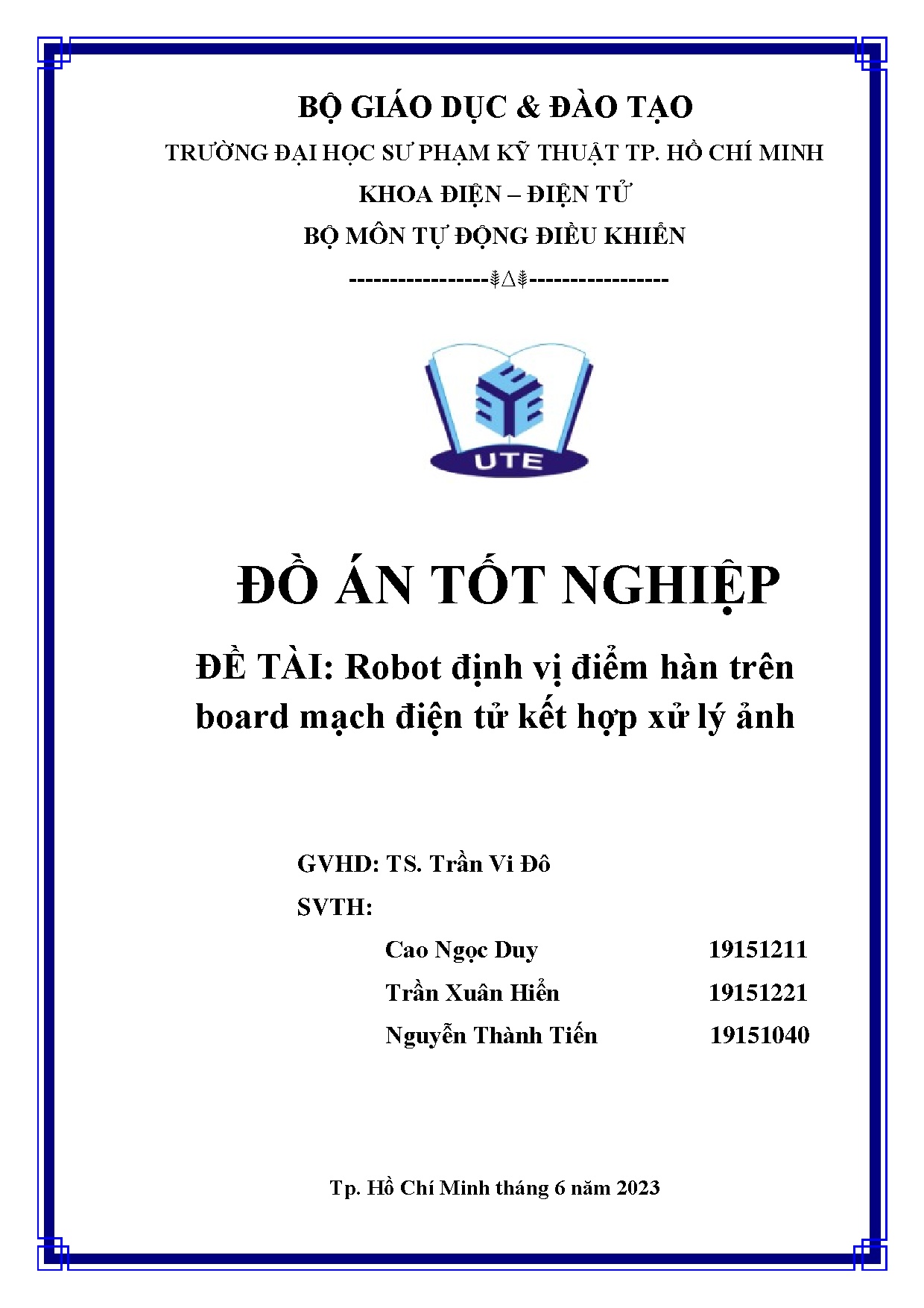 Đồ án tốt nghiệp - Robot định vị điểm hàn trên board mạch điện tử kết hợp xử lý ảnh