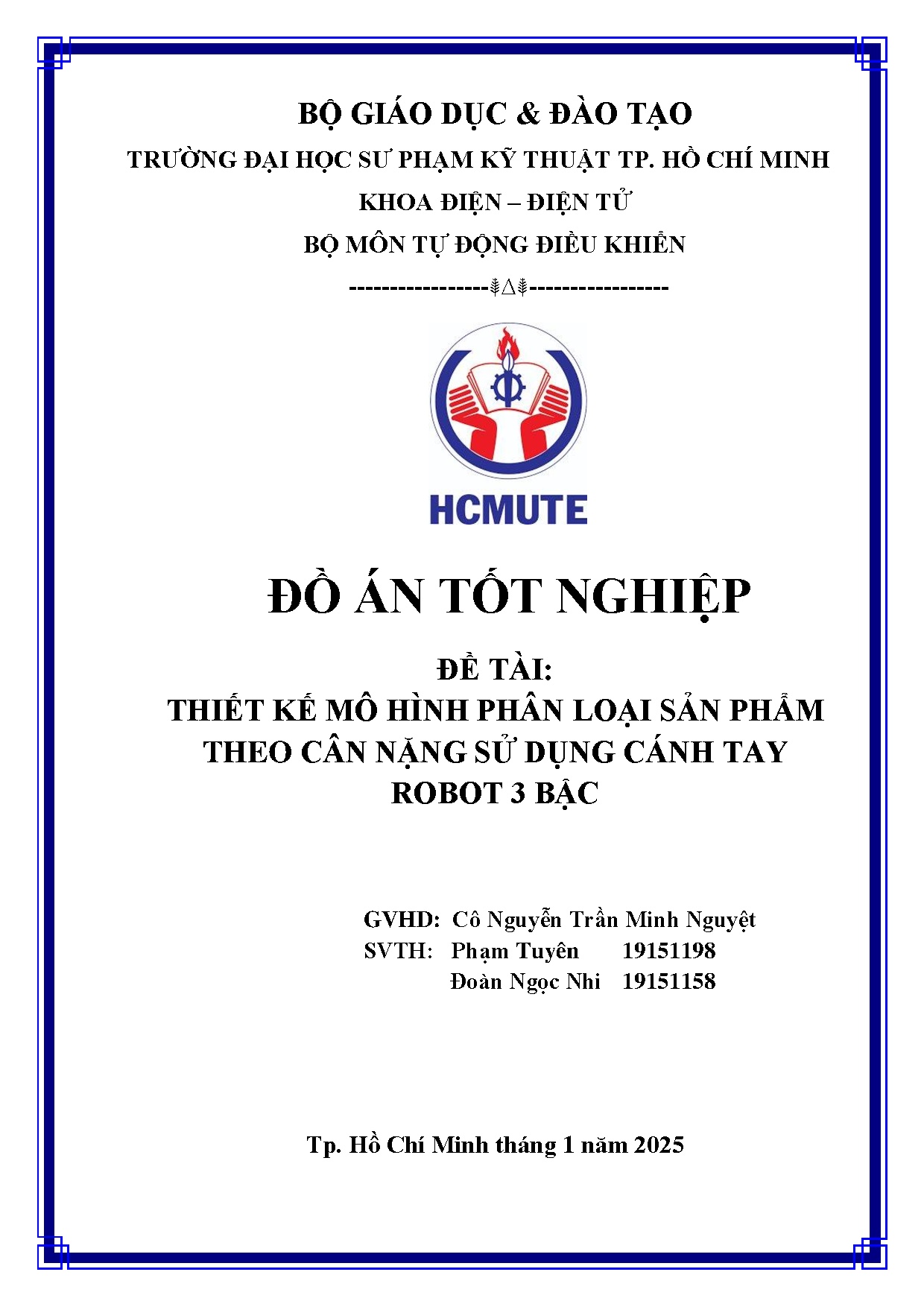 Đồ án tốt nghiệp - Thiết kế mô hình phân loại sản phẩm theo cân nặng sử dụng cánh tay robot 3 bậc