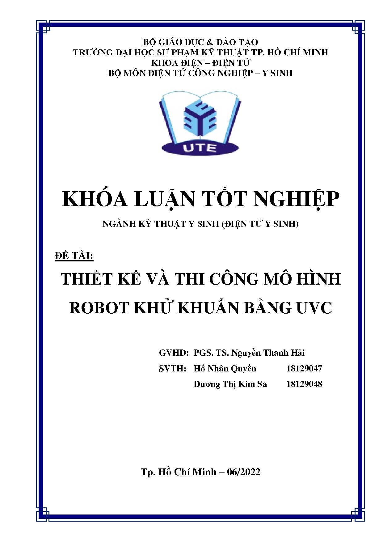 Đồ án tốt nghiệp - Thiết kế và thi công mô hình robot khử khuẩn bằng UVC: Đồ án tốt nghiệp NKTYS