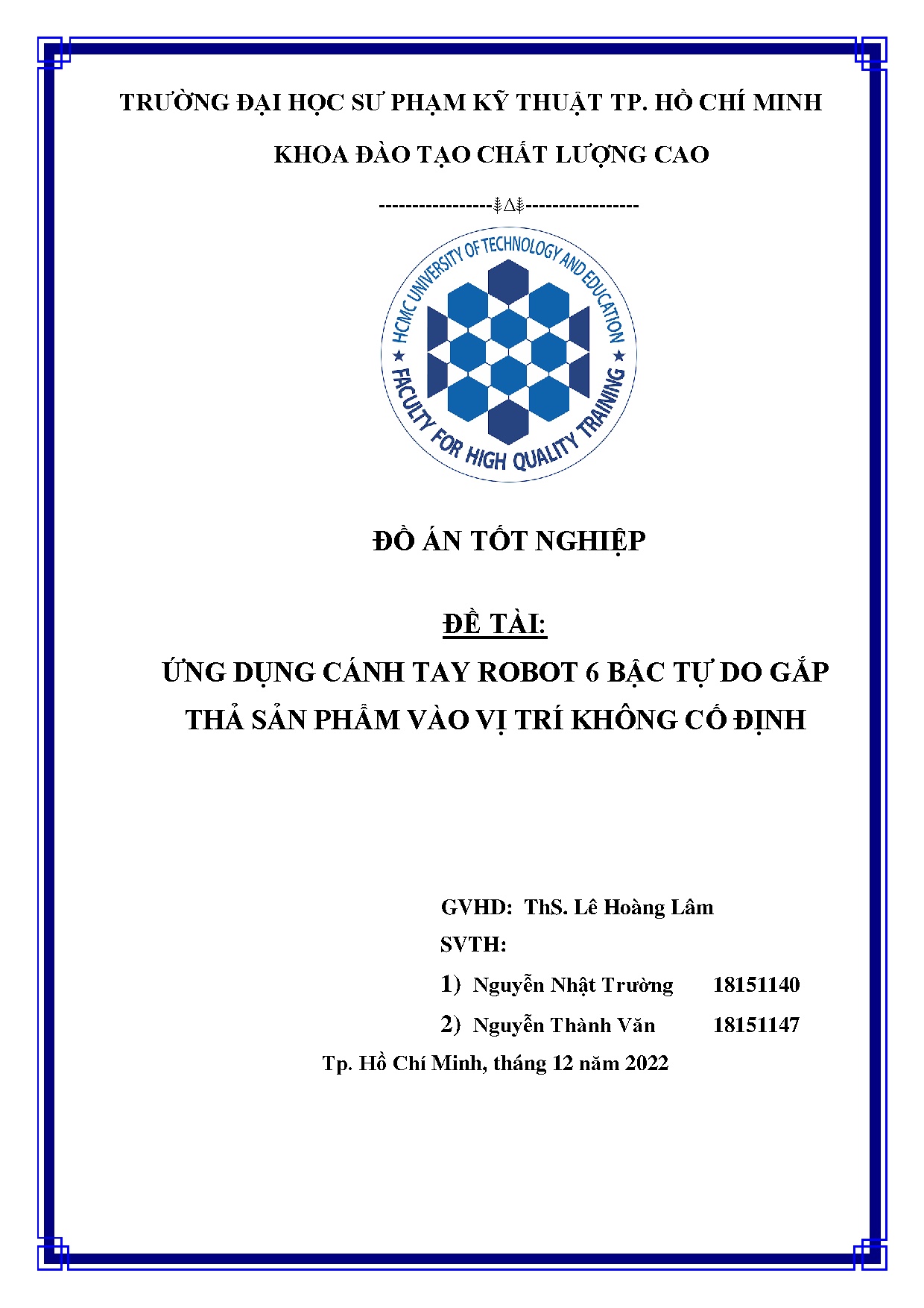Đồ án tốt nghiệp - Ứng dụng cánh tay robot 6 bậc tự do gắp thả sản phẩm vào vị trí không cố định