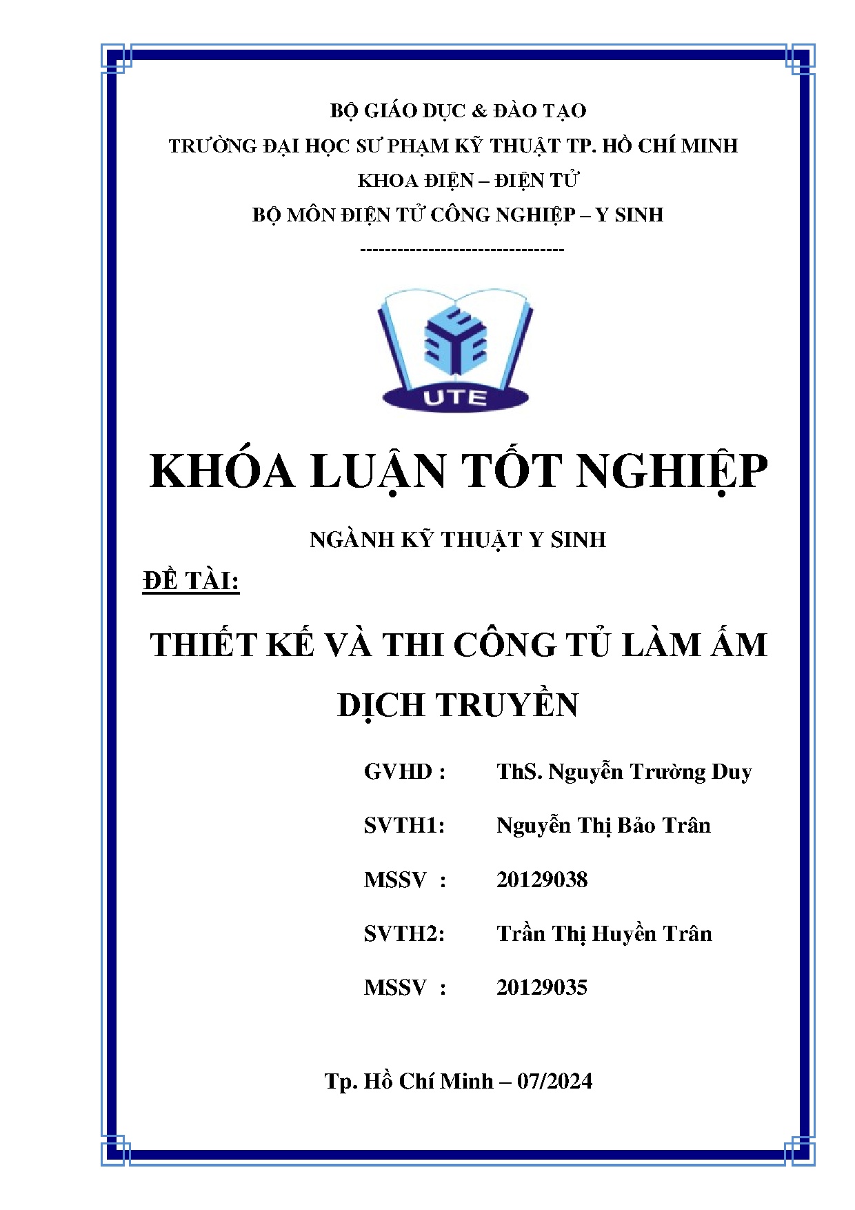 Đồ án tốt nghiệp - Thiết kế và thi công tủ làm ấm dịch truyền