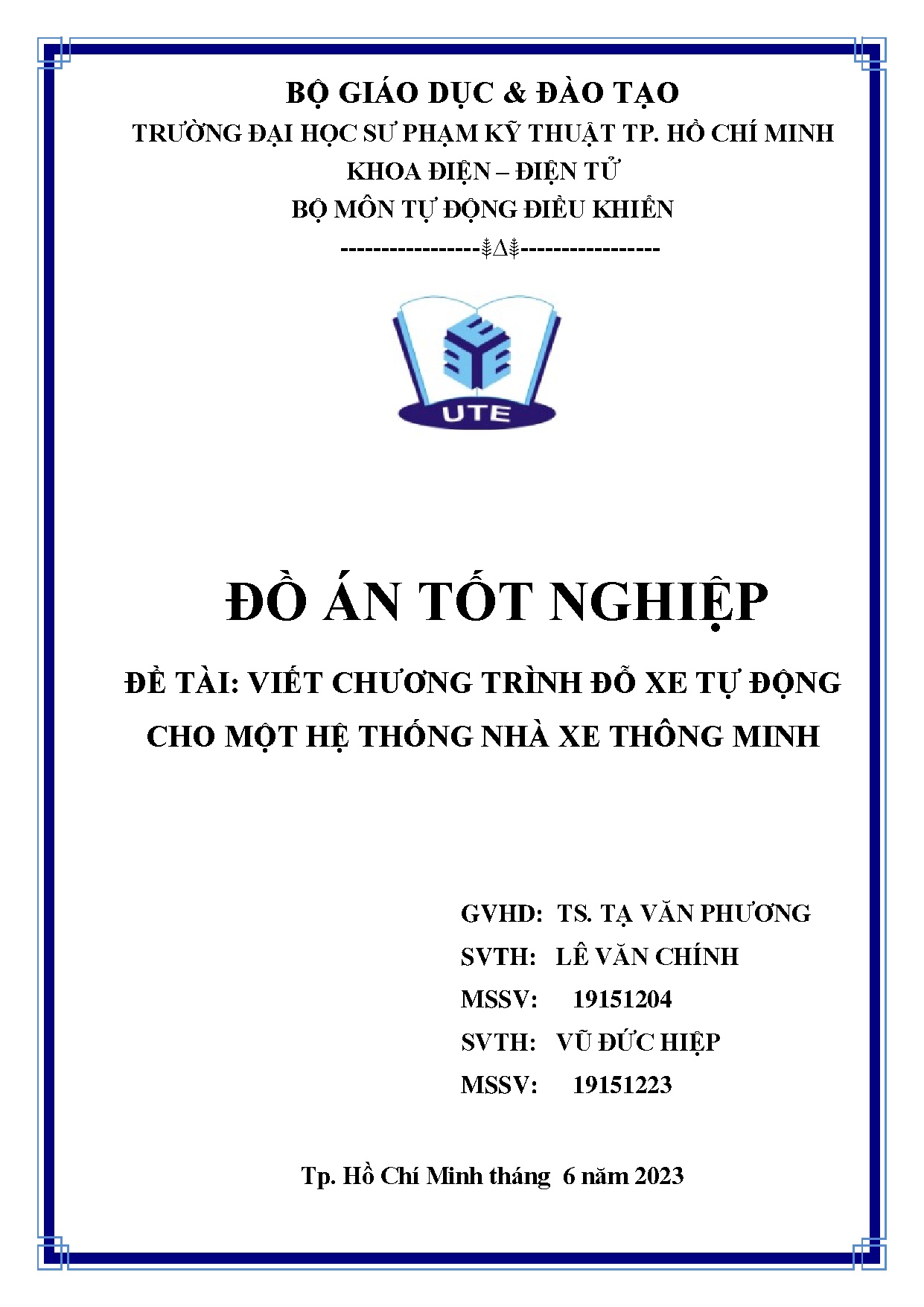 Đồ án tốt nghiệp - Viết chương trình đỗ xe tự động cho một hệ thống nhà xe thông minh