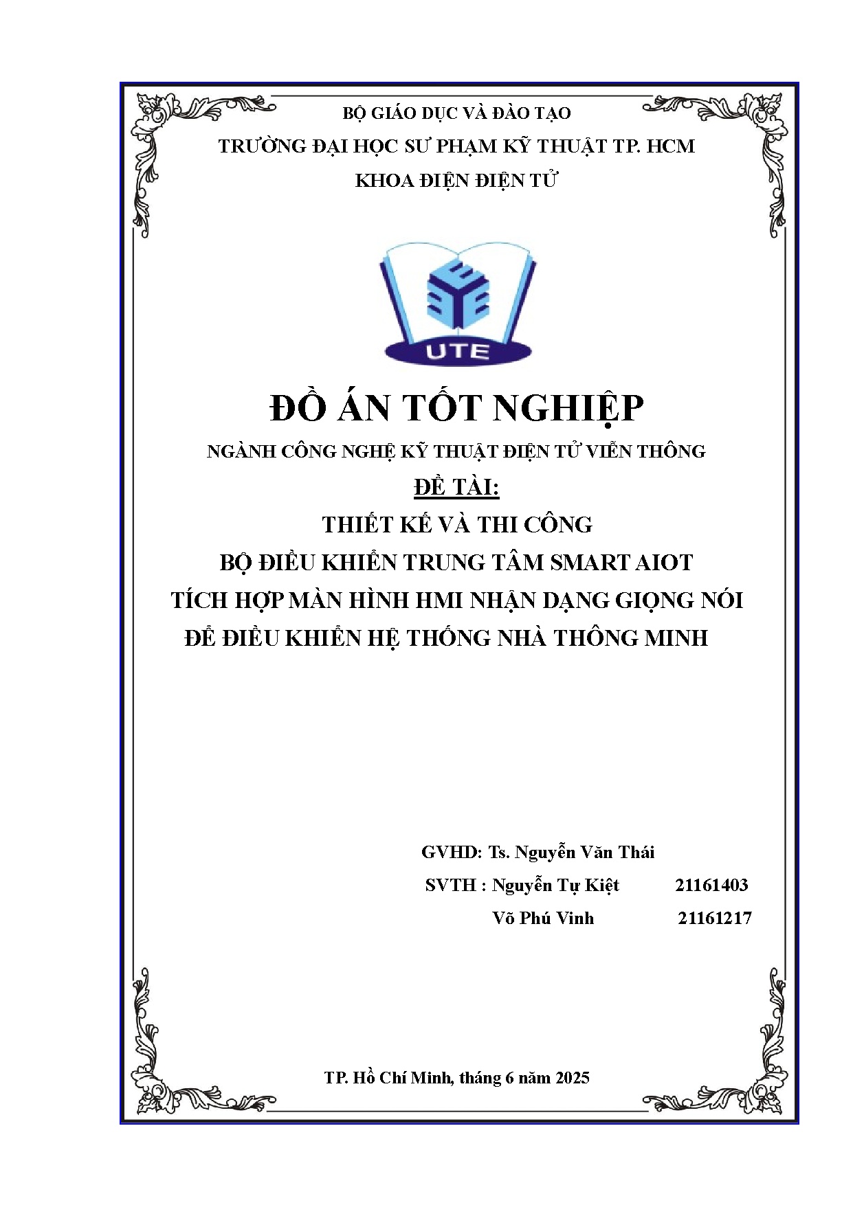 Đồ án tốt nghiệp - Thiết kế và thi công bộ điều khiển trung tâm Smart A IoT tích HMHHNDGNĐĐKTHTNTM