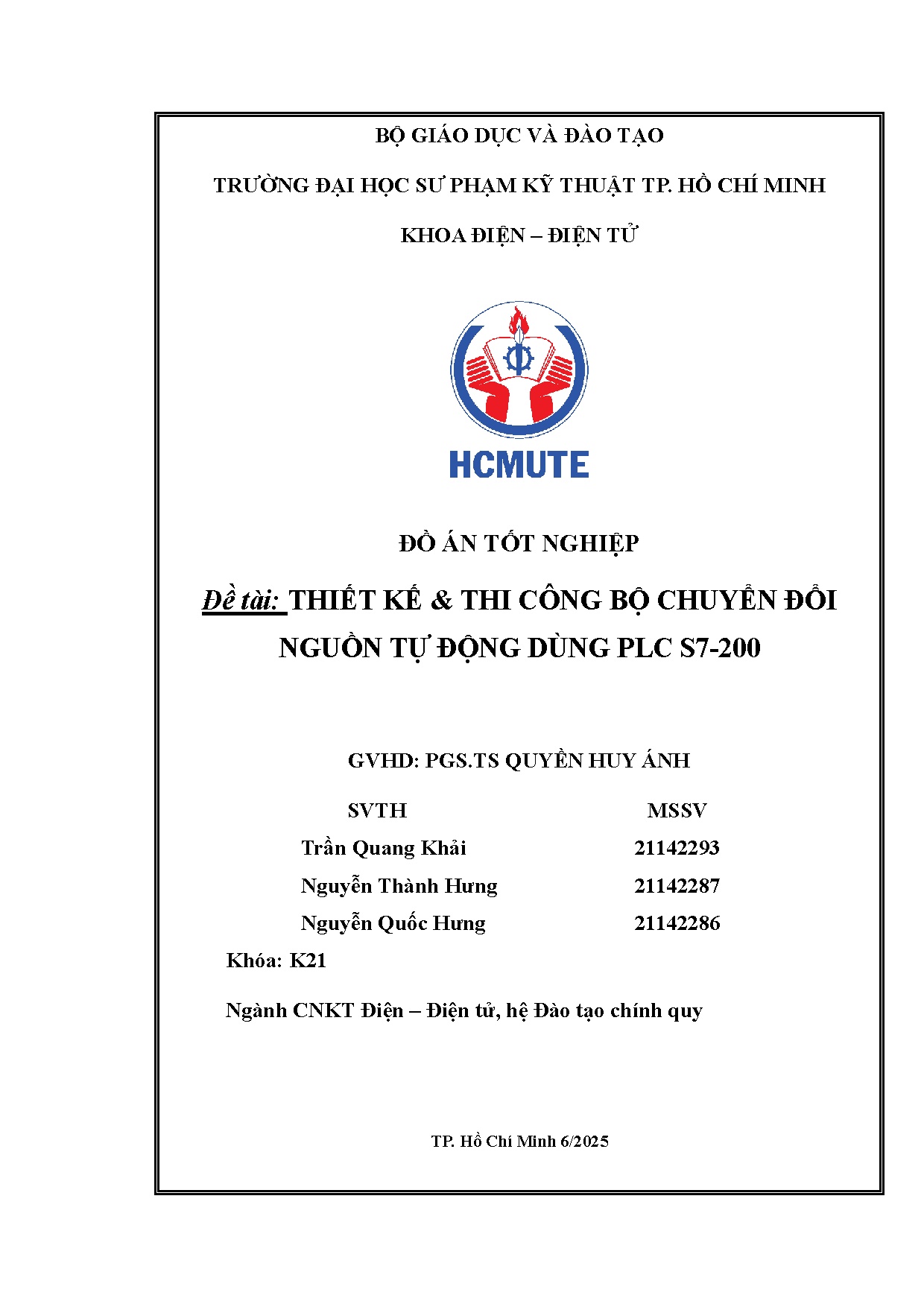 Đồ án tốt nghiệp - Thiết kế &amp; thi công bộ chuyển đổi nguồn tự động dùng PLC S7-200
