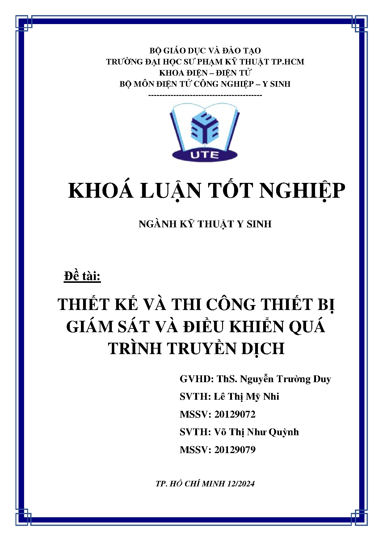 Đồ án tốt nghiệp - Thiết kế và thi công Thiết bị giám sát và điều khiển quá trình truyền dịch