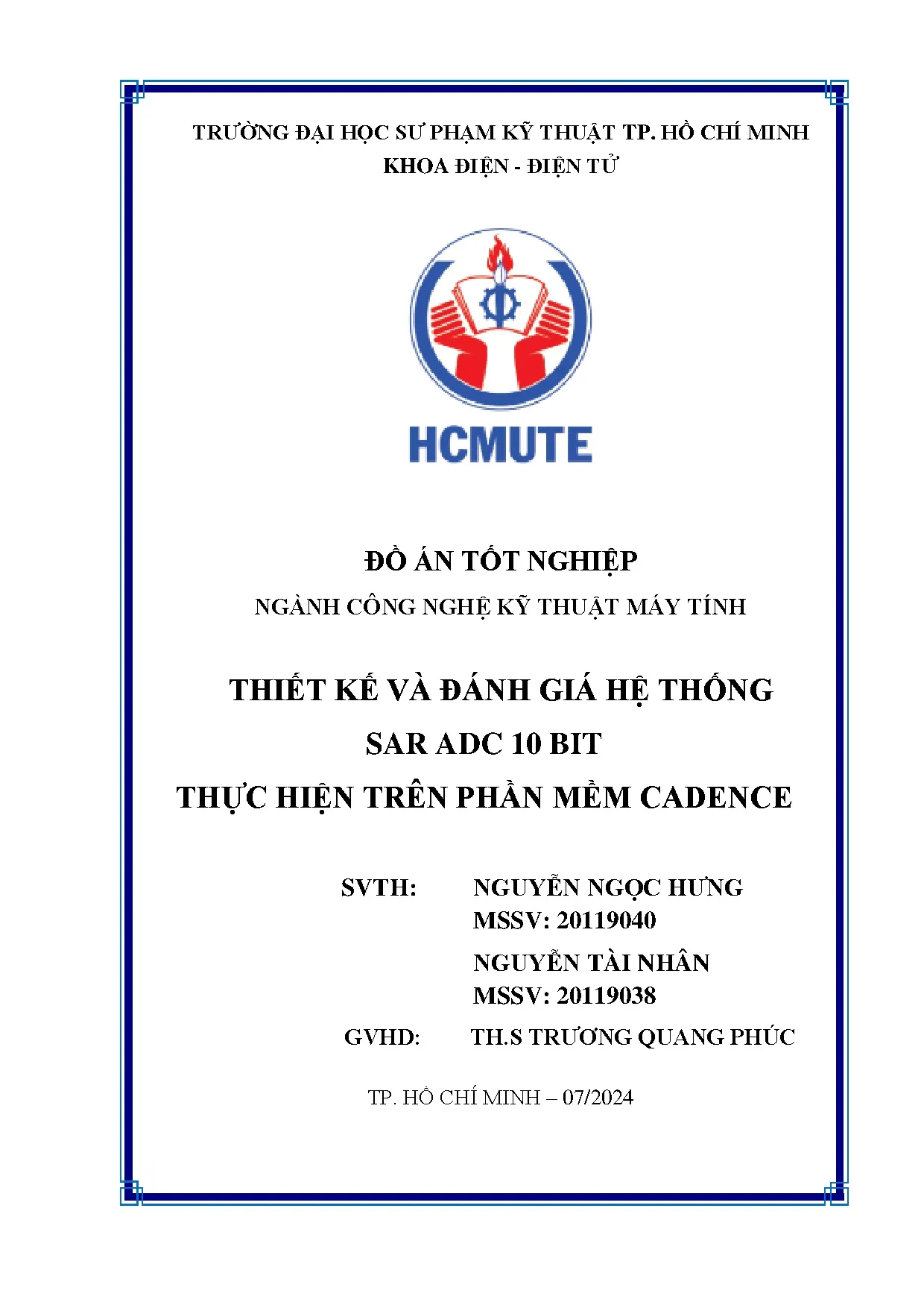 Đồ án tốt nghiệp - Thiết kế và đánh giá hệ thống SAR ADC 10 Bit thực hiện trên phần mềm Cadence