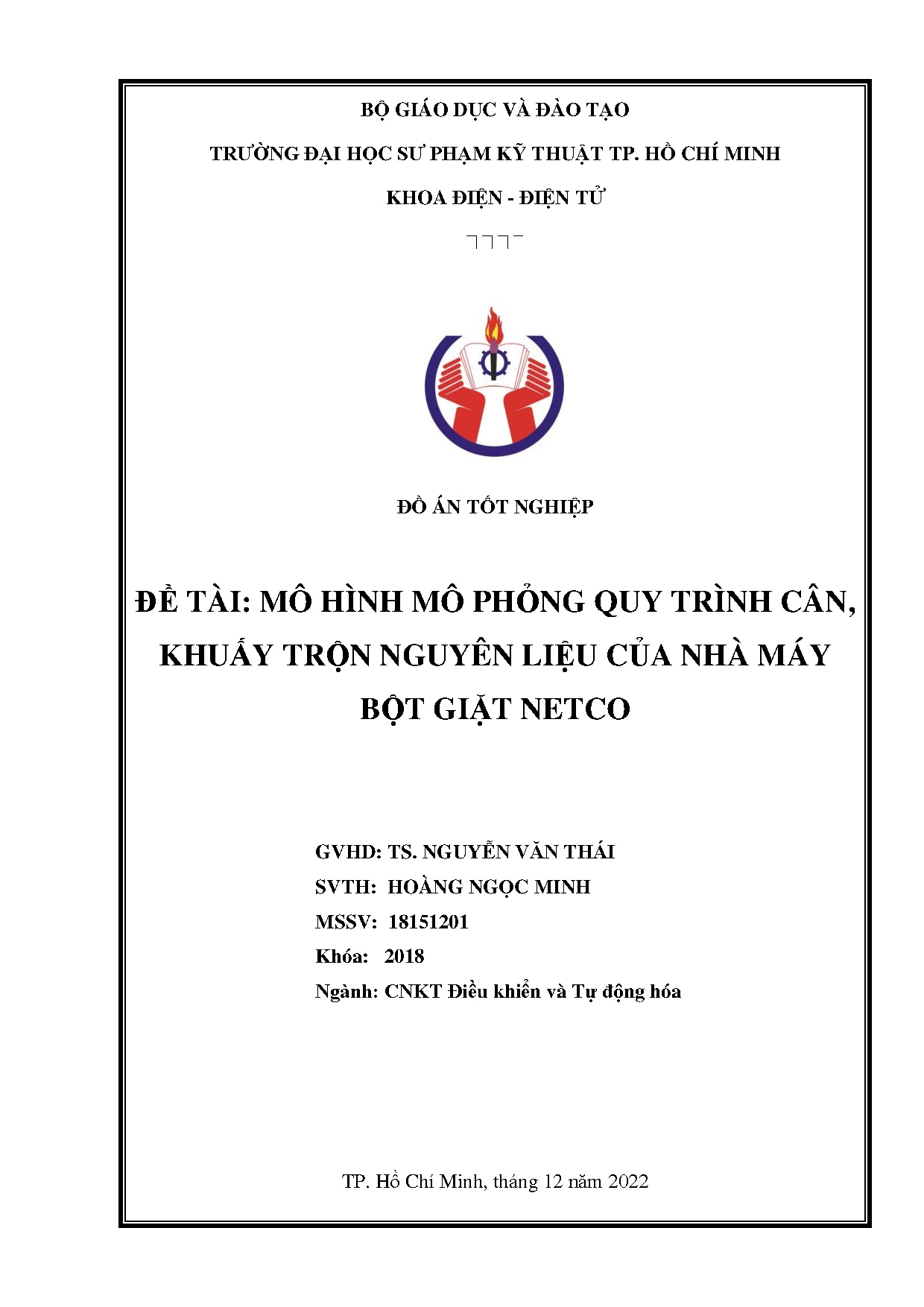 Đồ án tốt nghiệp - Mô hình mô phỏng quy trình cân, khuấy trộn nguyên liệu của nhà máy bột giặt NETCO