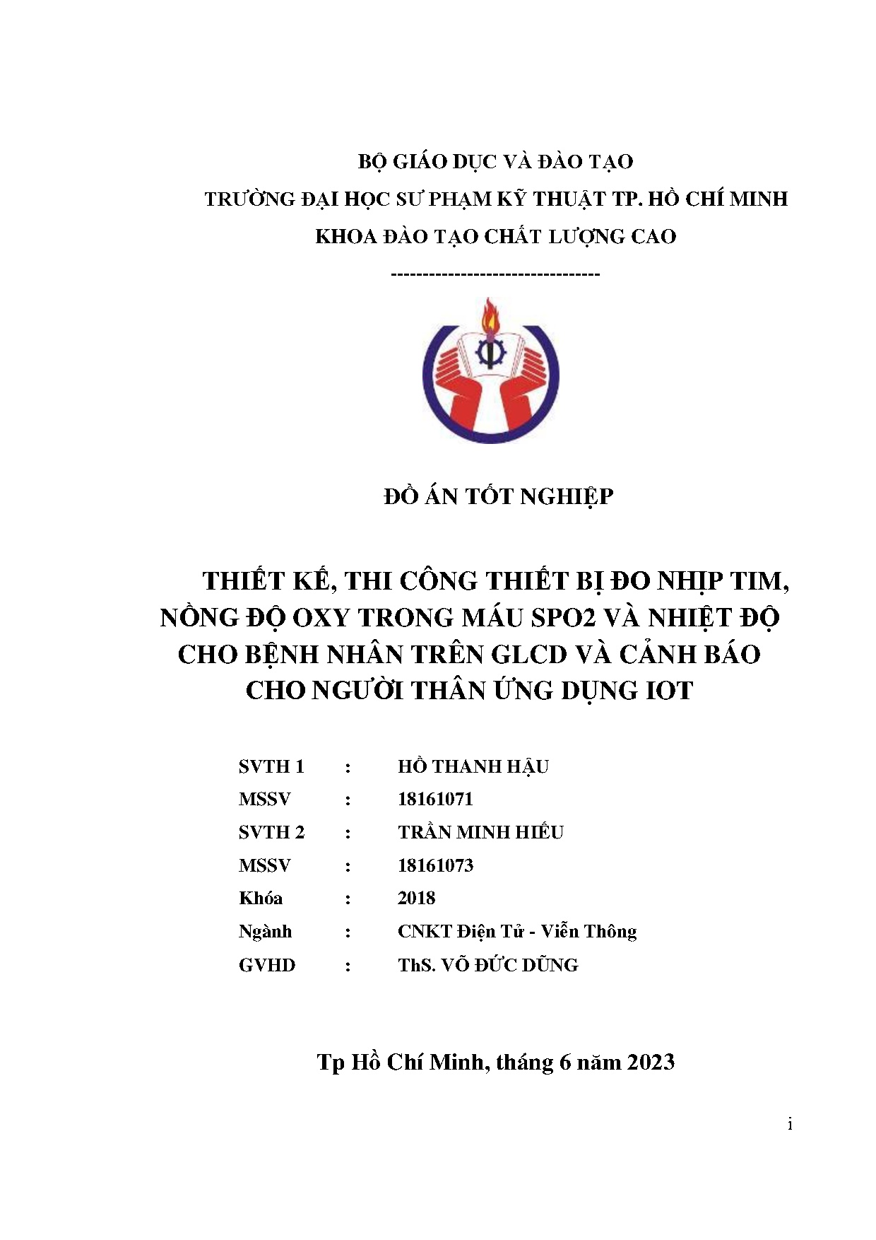Đồ án tốt nghiệp - Thiết kế, thi công thiết bị đo nhịp tim, nồng độ Oxy trong máu SVNĐCBNTGVCBCNTỨDI