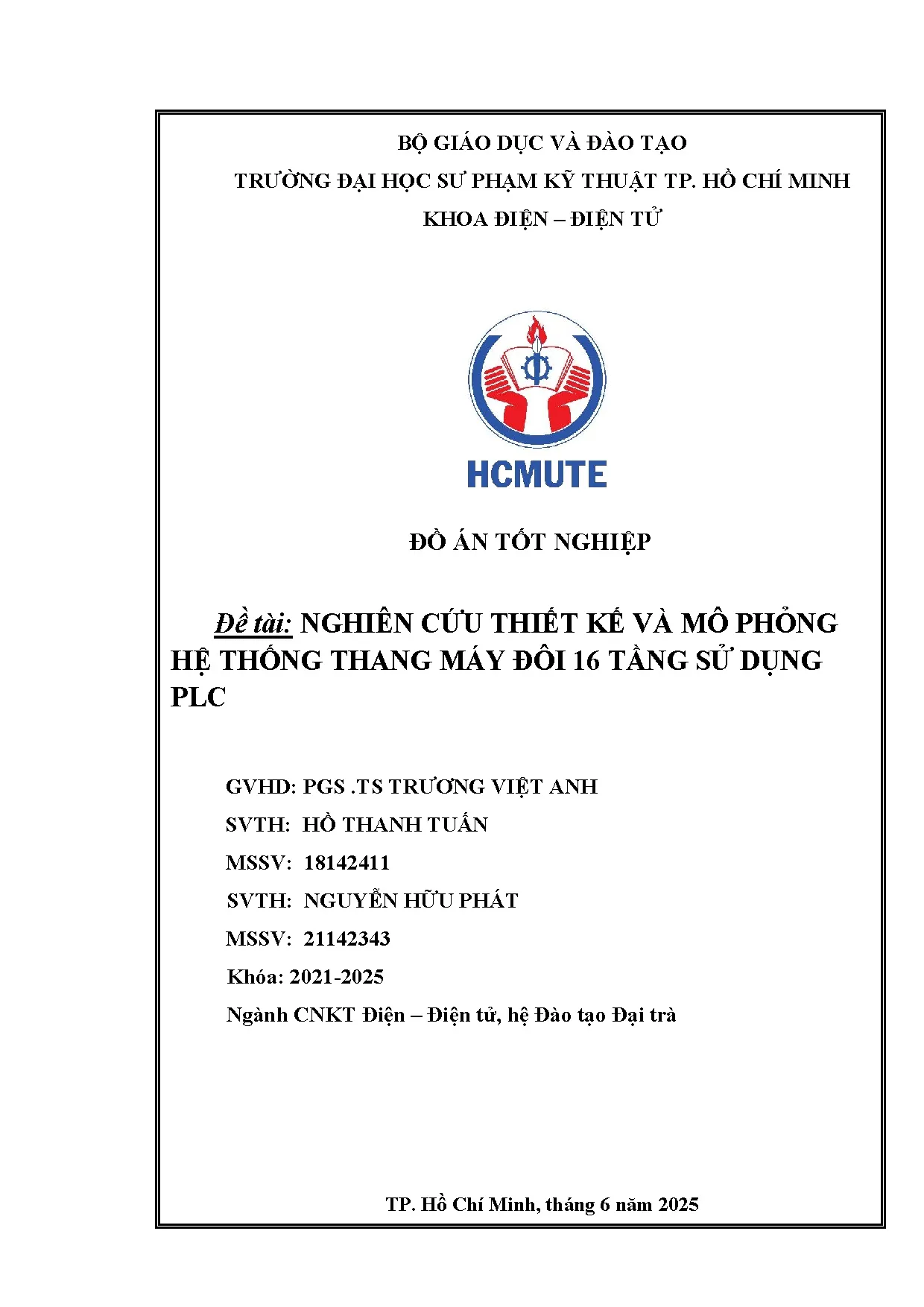 Đồ án tốt nghiệp - Nghiên cứu thiết kế và mô phỏng hệ thống thang máy đôi 16 tầng sử dụng PLC