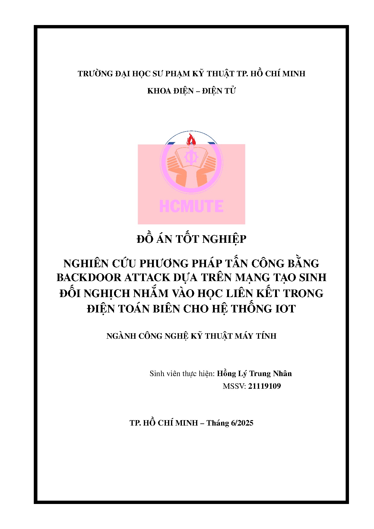 Đồ án tốt nghiệp - Nghiên cứu phương pháp tấn công bằng backdoor attack dựa trên MTSĐNNVHLKTĐTBCHTI