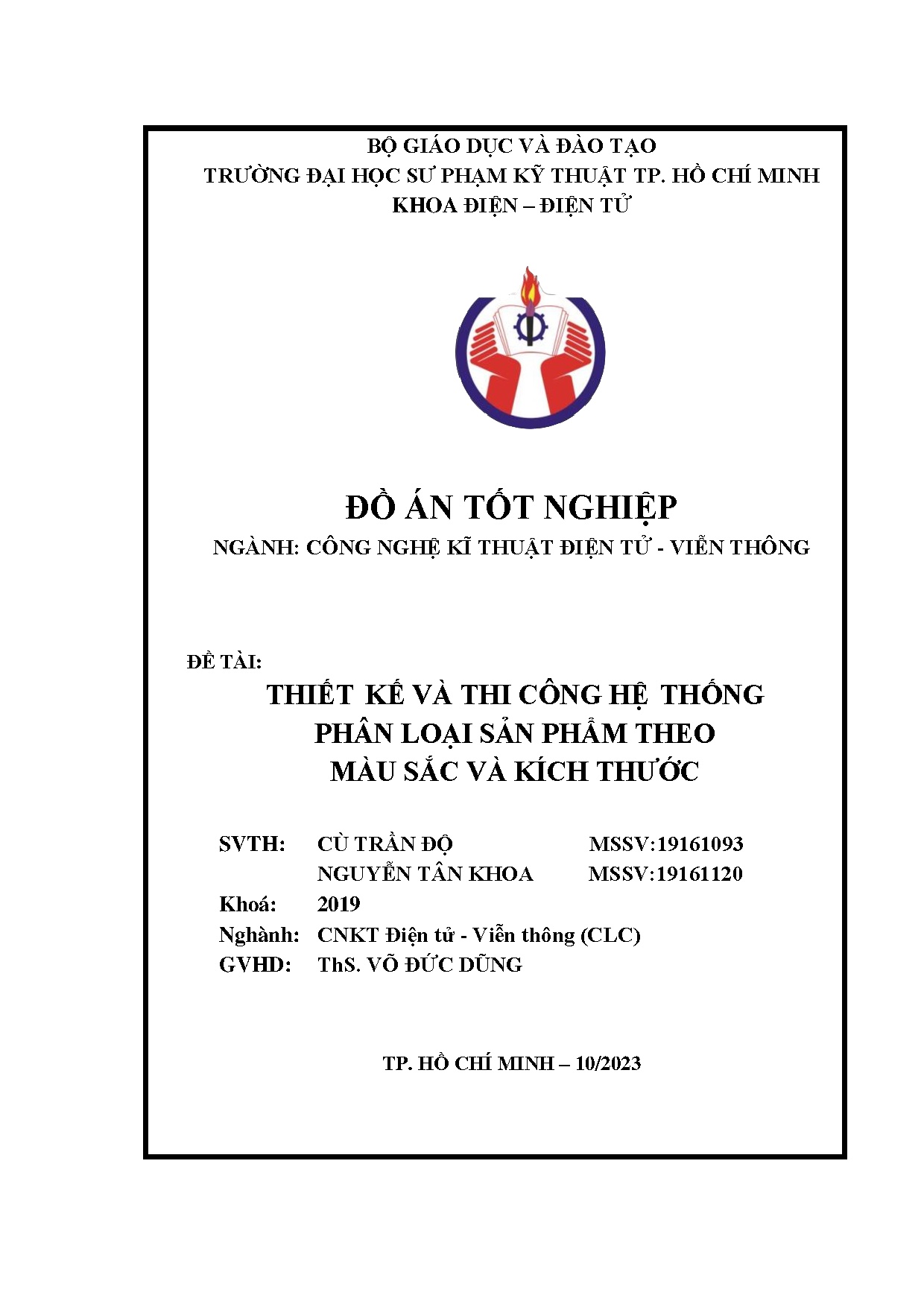 Đồ án tốt nghiệp - THIẾTIKẾ VÀ THI CÔNG HỆITHỐNG PHÂN LOẠI SẢN PHẨM THEO MÀU SẮC VÀ KÍCH THƯỚC