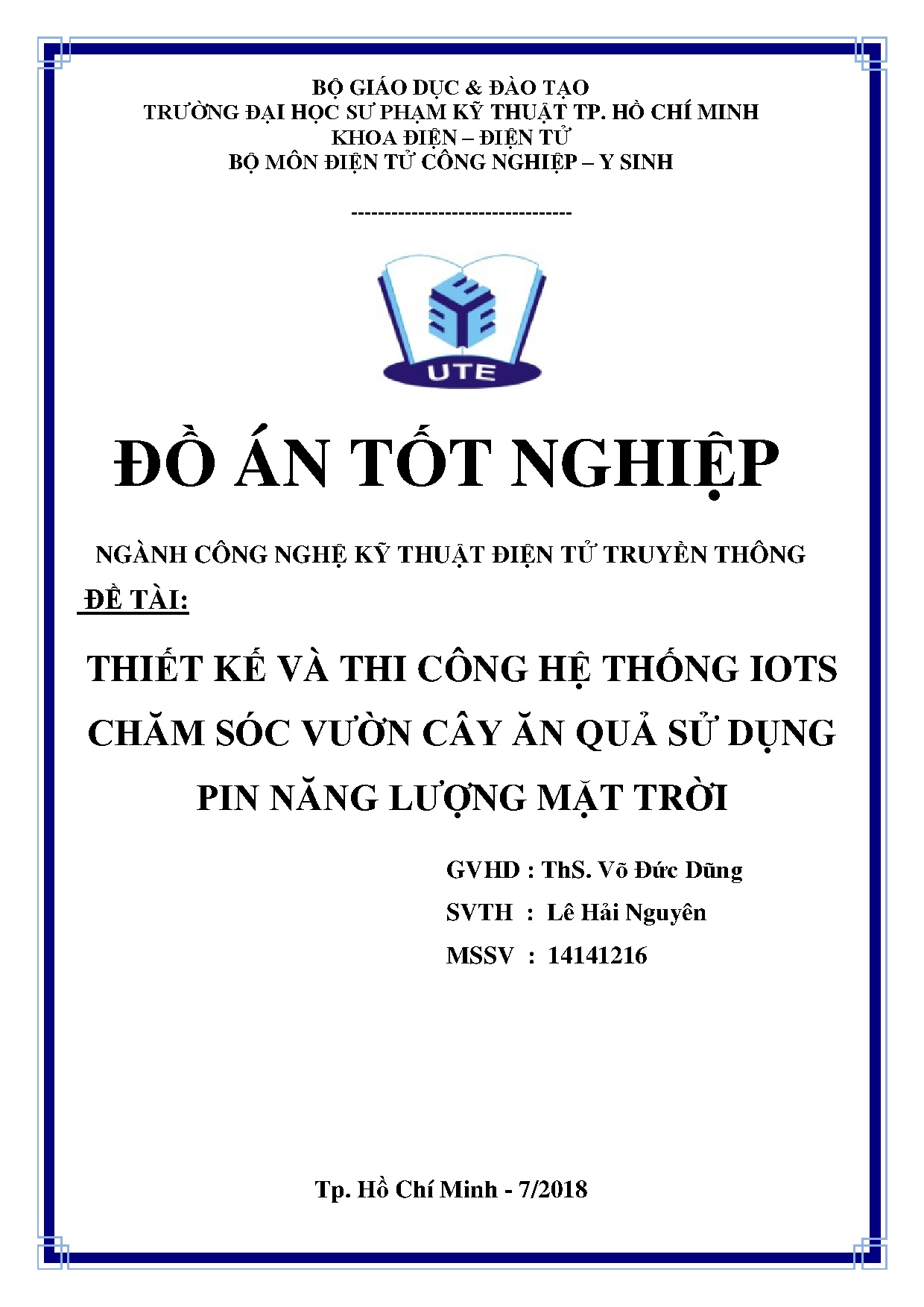 Đồ án tốt nghiệp - Thiết kế và thi công hệ thống IoTs chăm sóc vườn cây ăn quả sử dụng pin năng LMT