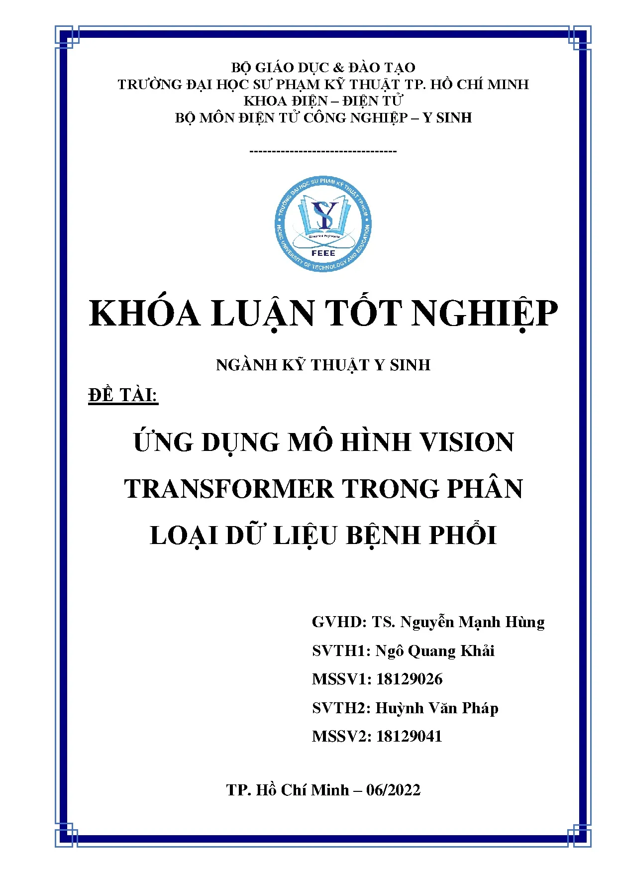 Đồ án tốt nghiệp - Ứng dụng mô hình Vision Transformer trong phân loại dữ liệu bệnh phổi: ĐÁTNNKTYS