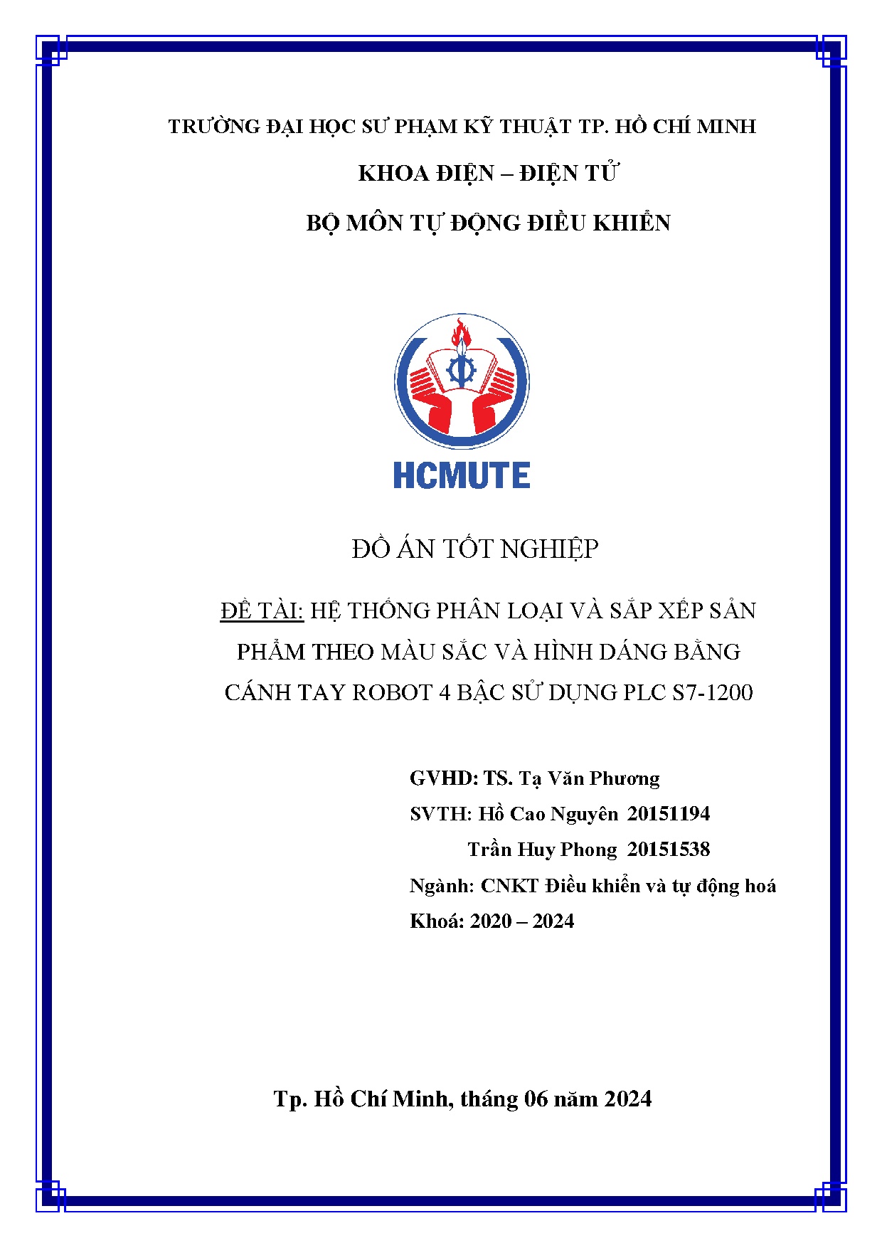 Đồ án tốt nghiệp - Hệ thống phân loại và sắp xếp sản phẩm theo màu sắc và hình dáng bằng CTR 4 BSDPS