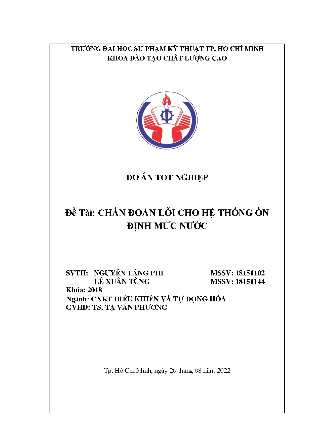 Đồ án tốt nghiệp - Chuẩn đoán lỗi cho hệ thống ổn định mức nước: Đồ án tốt nghiệp KCLCNCNKTĐKVTĐH