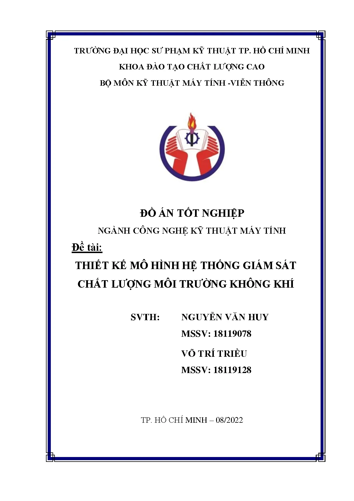 Đồ án tốt nghiệp - Thiết kế mô hình hệ thống giám sát chất lượng môi trường không khí: Đồ ÁTNNCNKTMT
