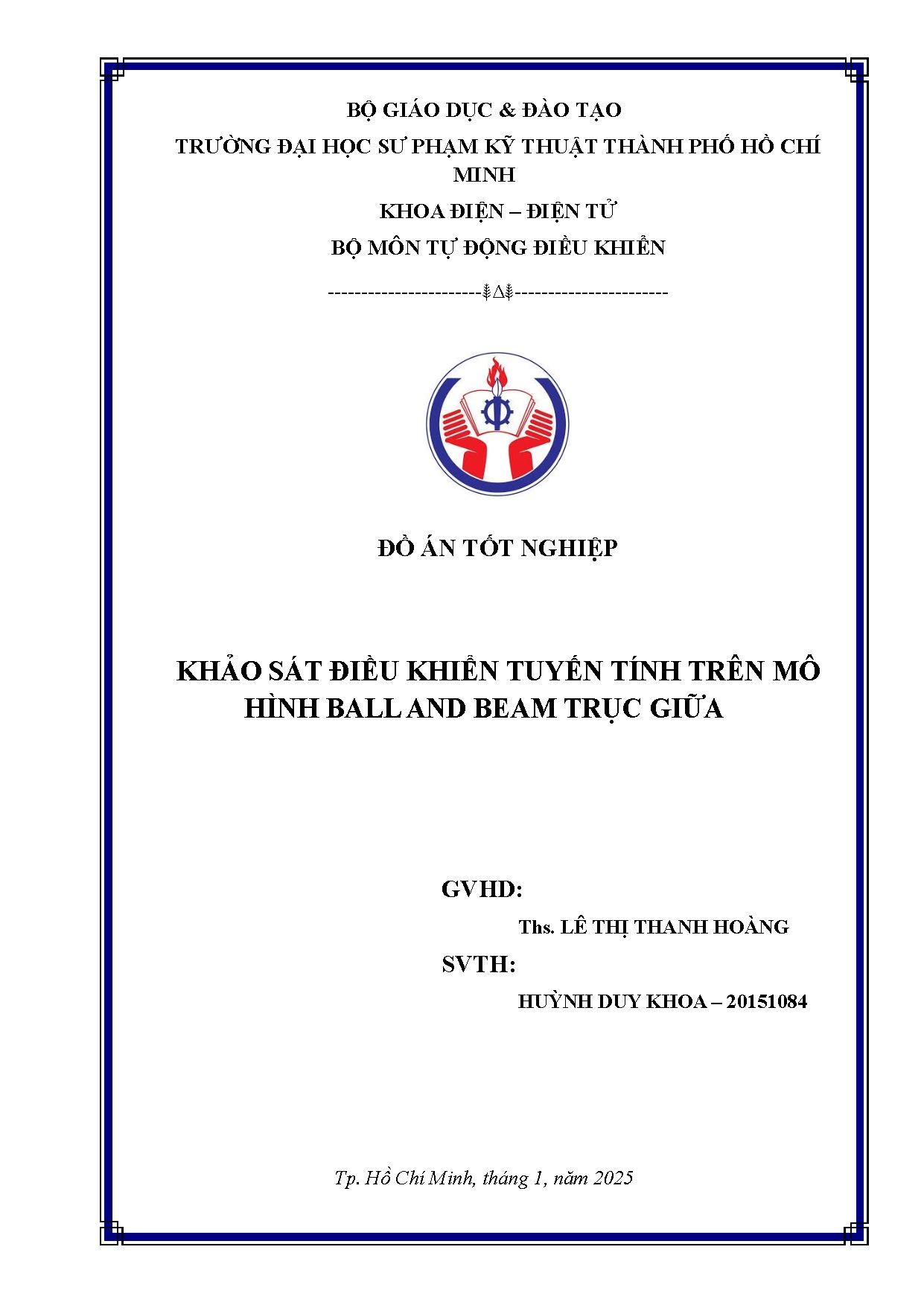 Đồ án tốt nghiệp - Khảo sát điều khiển tuyến tính trên mô hình ball and beam trục giữa