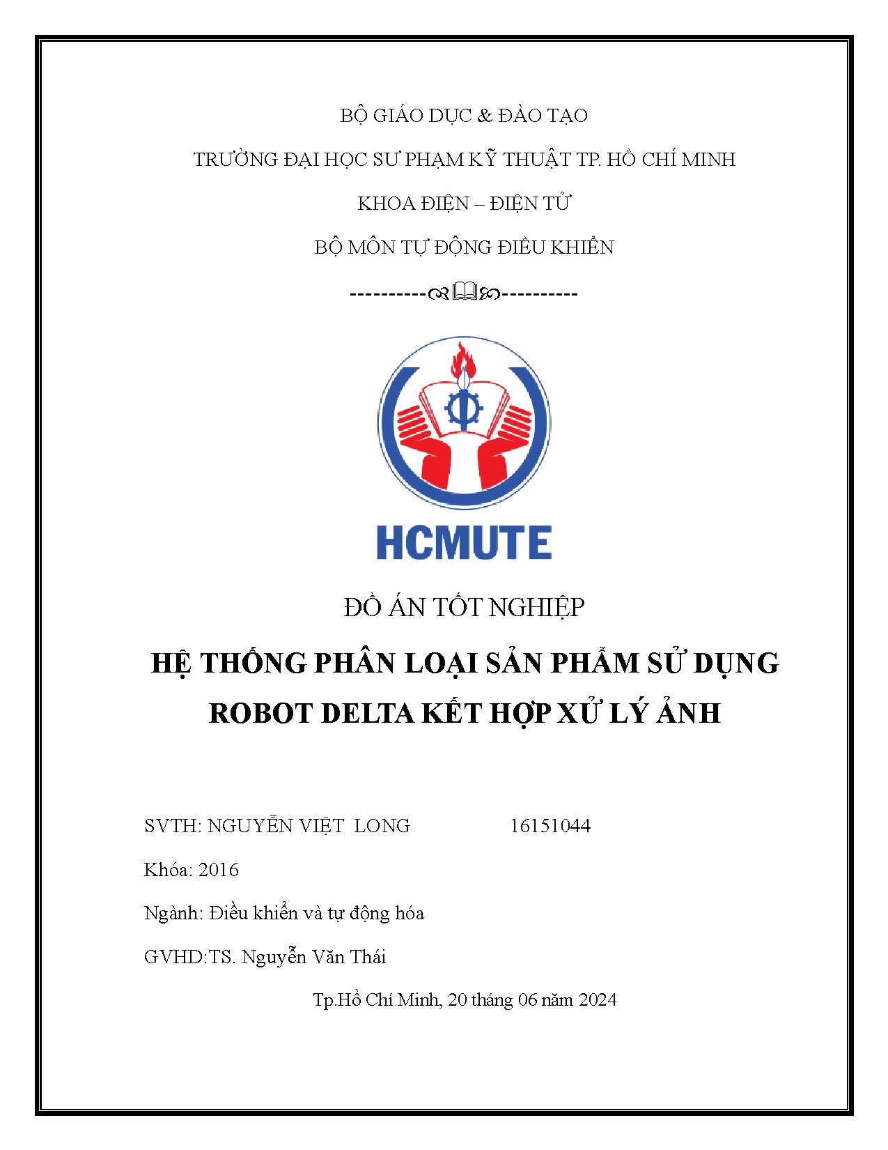 Đồ án tốt nghiệp - Hệ thống phân loại sản phẩm sử dụng robot delta kết hợp xử lý ảnh