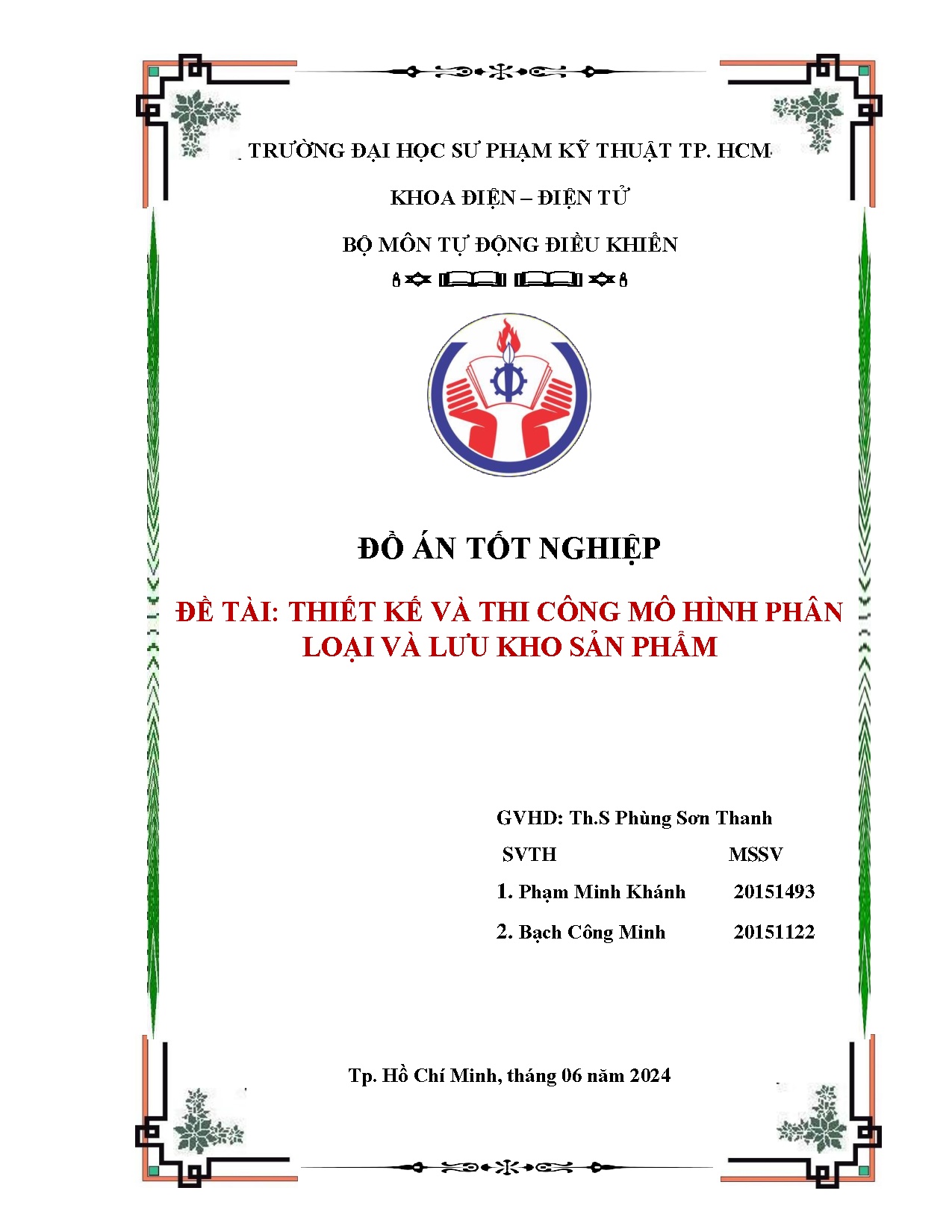 Đồ án tốt nghiệp - Thiết kế và thi công mô hình phân loại và lưu kho sản phẩm