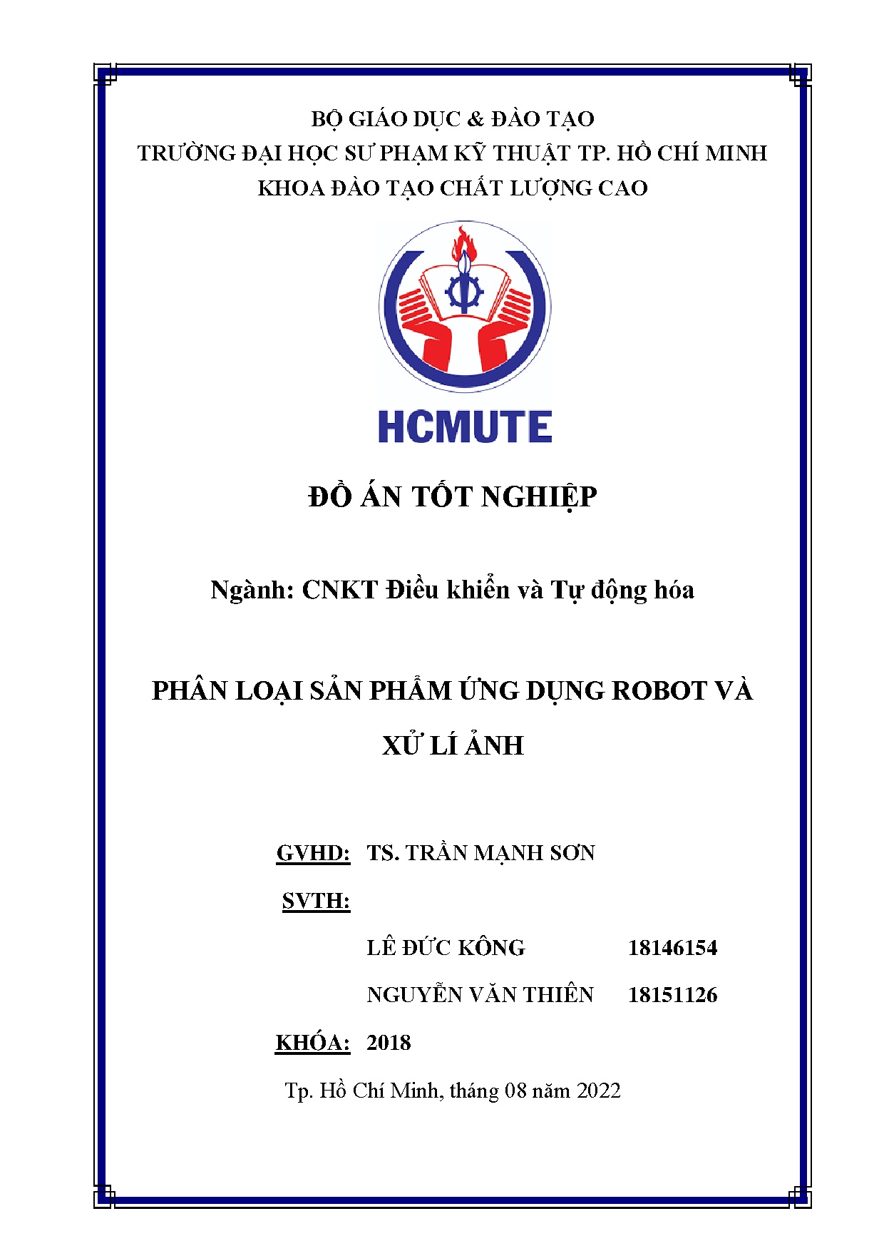 Đồ án tốt nghiệp - Phân loại sản phẩm ứng dụng Robot và xử lí ảnh: Đồ án tốt NKĐTCLCNCNKTĐKVTĐH