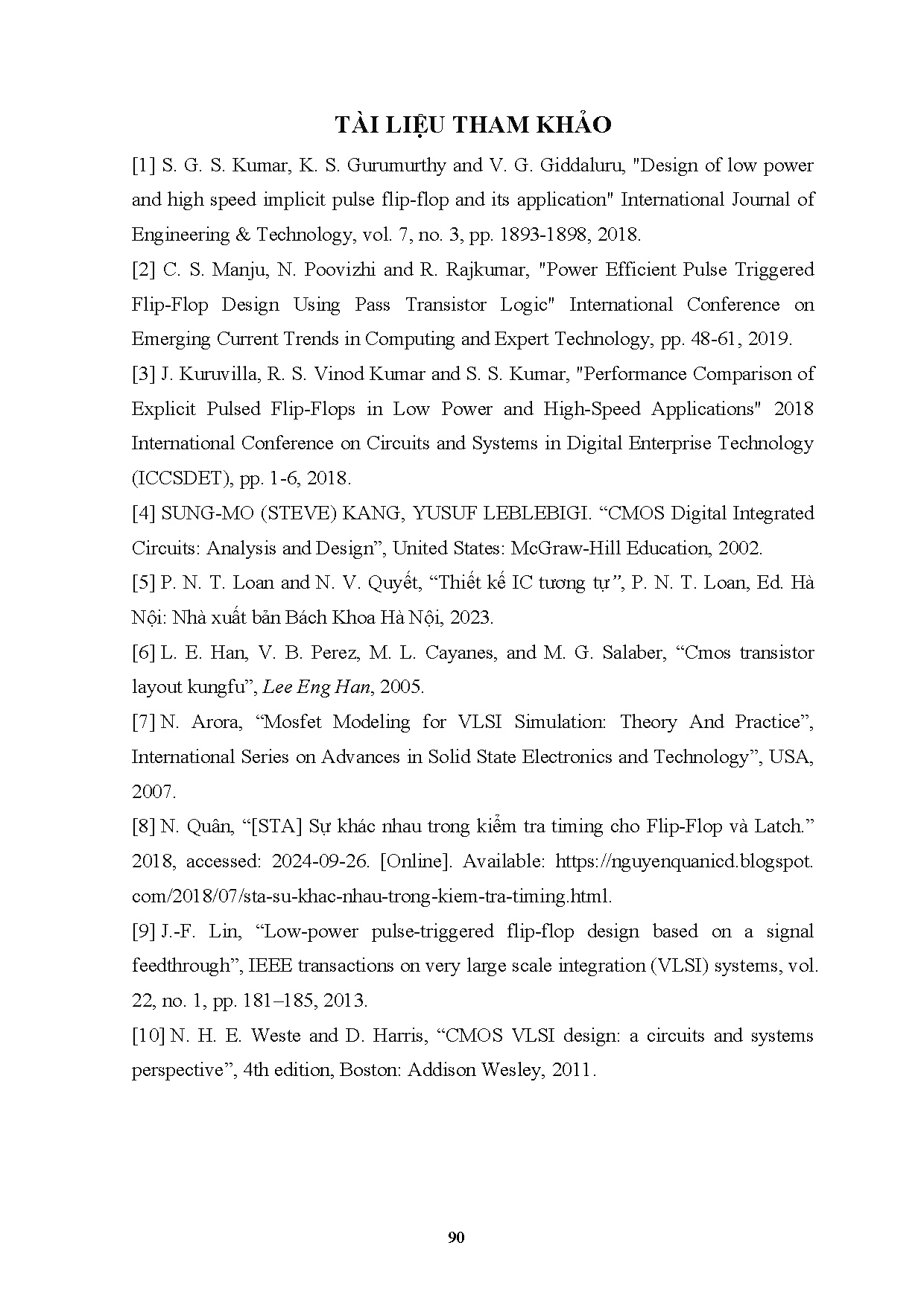 Đồ án tốt nghiệp - Thiết kế và đánh giá FLIP-FLOP D kích hoạt xung trên công nghệ 45NM - Trang 105
