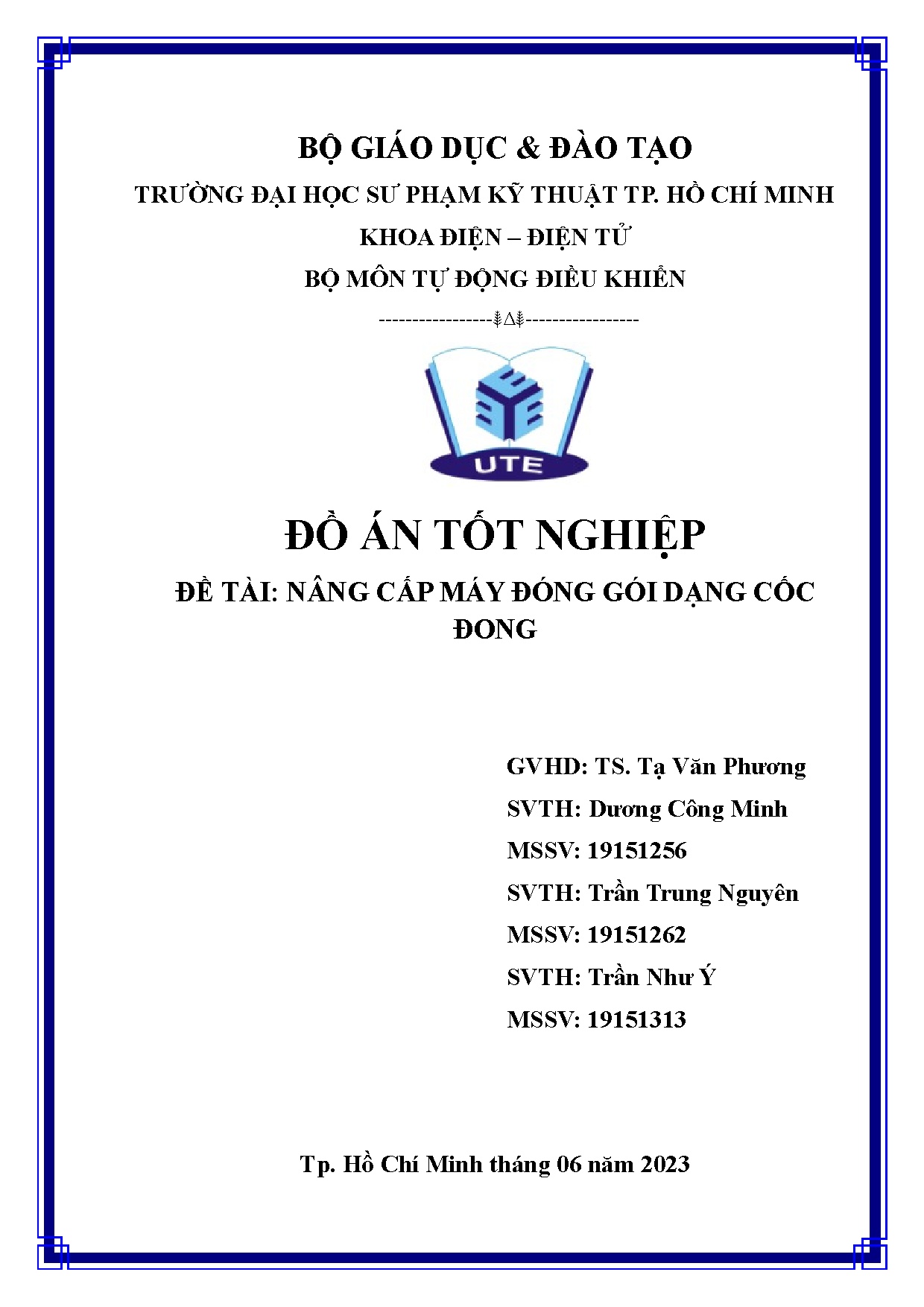 Đồ án tốt nghiệp - Nâng cấp máy đóng gói dạng cốc đong