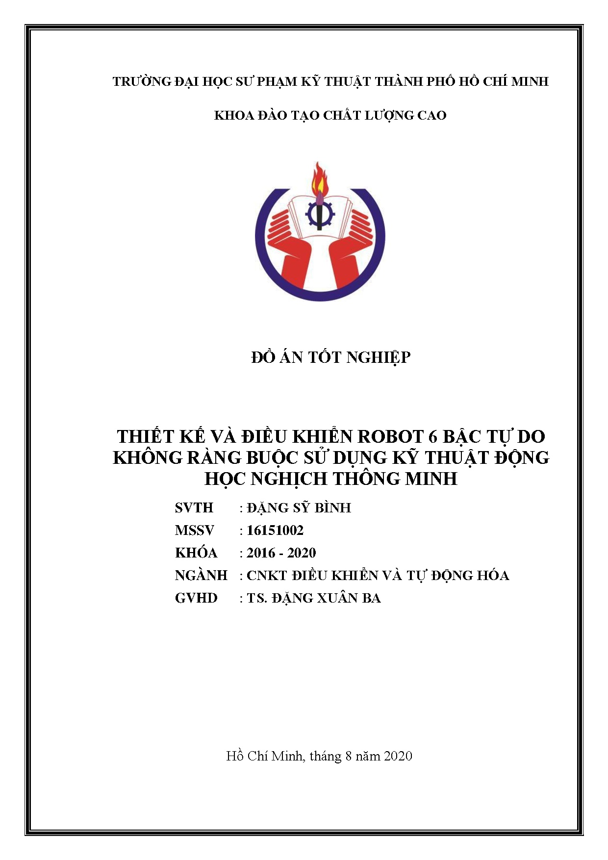 Đồ án tốt nghiệp - Thiết kế và điều khiển Robot 6 bậc tự do không ràng buộc sử dụng kỹ thuật ĐHNTM