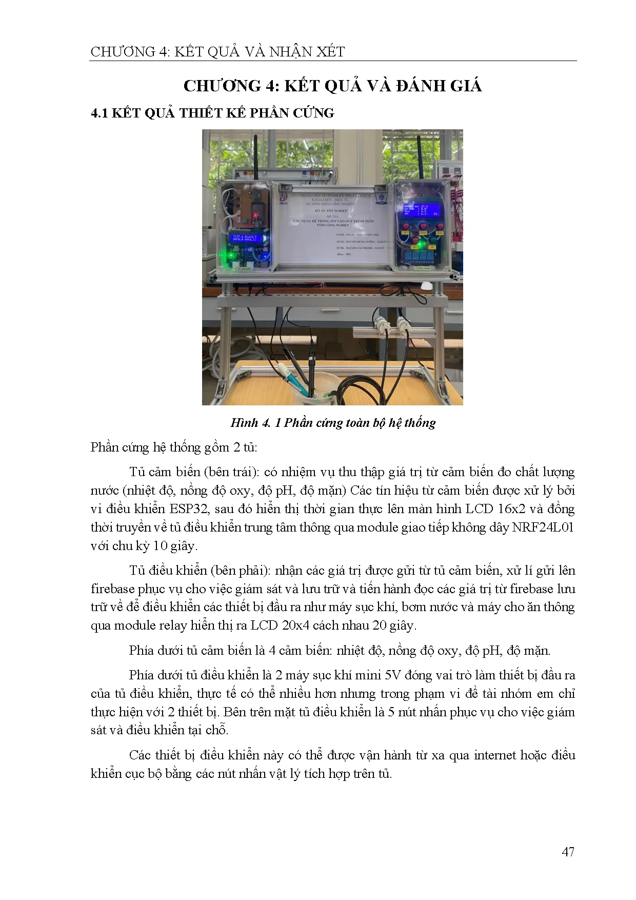 Đồ án tốt nghiệp - Ứng dụng hệ thống IOT vào quy trình nuôi tôm công nghiệp - Trang 75