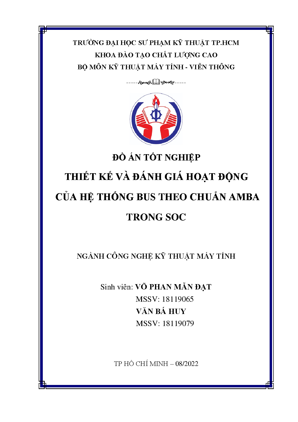 Đồ án tốt nghiệp - Thiết kế và đánh giá hoạt động của hệ thống bus theo chuẩn Amba trong SOC