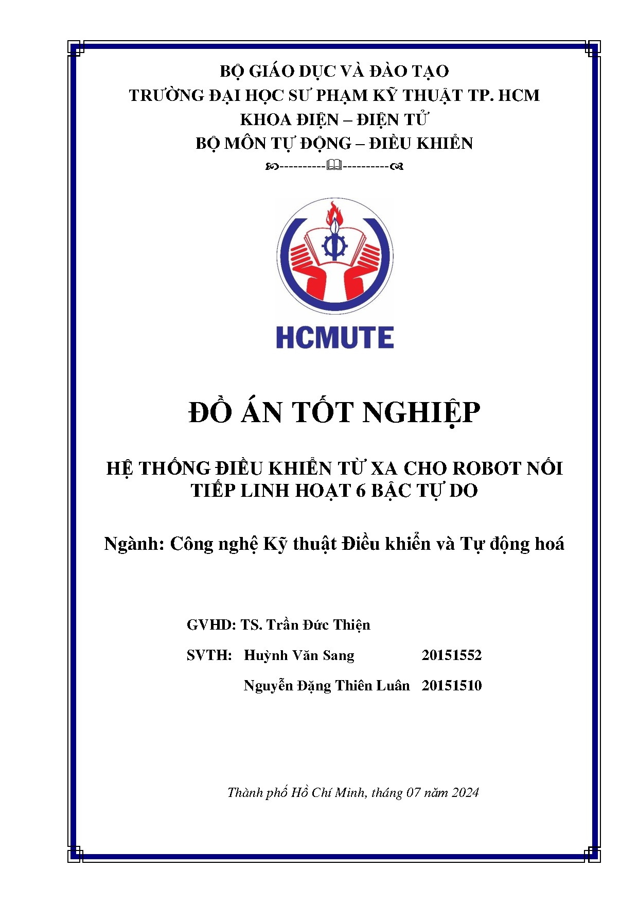 Đồ án tốt nghiệp - Hệ thống điều khiển từ xa cho robot nối tiếp linh hoạt 6 bậc tự do