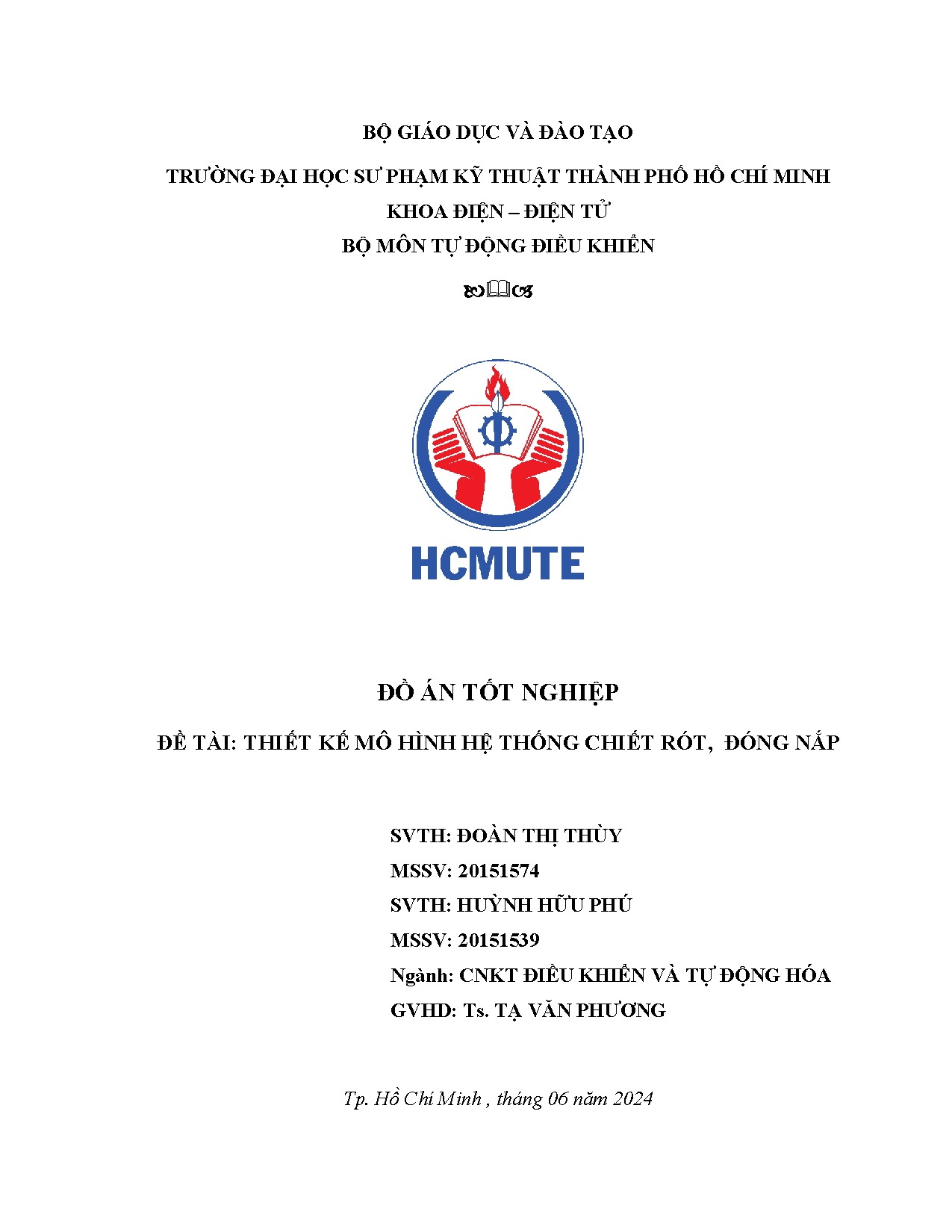 Đồ án tốt nghiệp - Thiết kế mô hình hệ thống chiết rót, đóng nắp