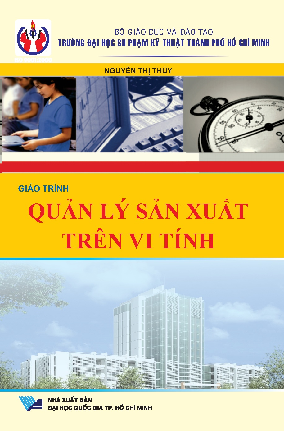 Giáo trình quản lý sản xuất trên vi tính (HCMUTE)