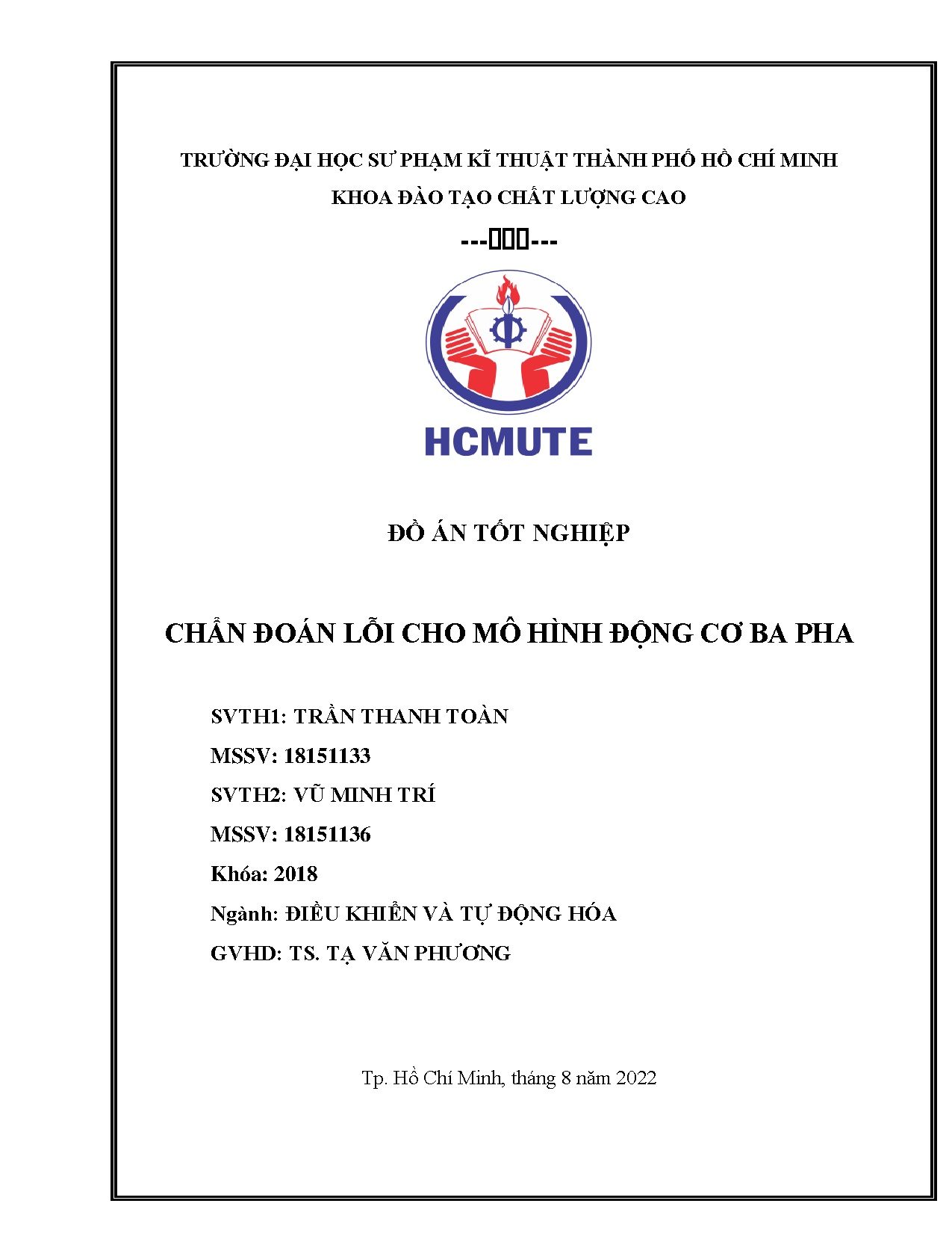 Đồ án tốt nghiệp - Chuẩn đoán lỗi cho mô hình động cơ ba pha: Đồ án tốt nghiệp Khoa CLCNCNKTĐKVTĐH