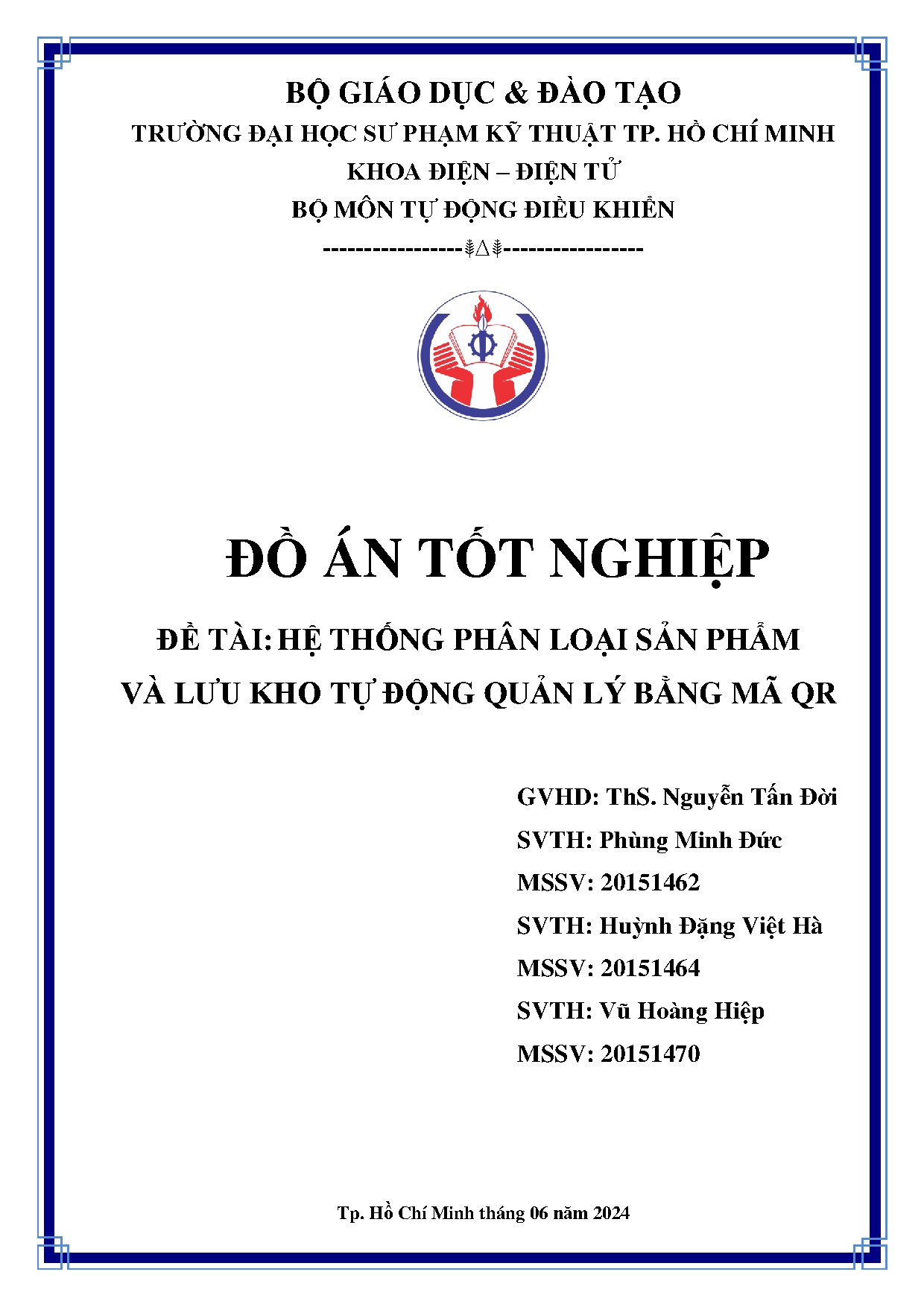 Đồ án tốt nghiệp - Hệ thống phân loại sản phẩm và lưu kho tự động quản lý bằng mã QR