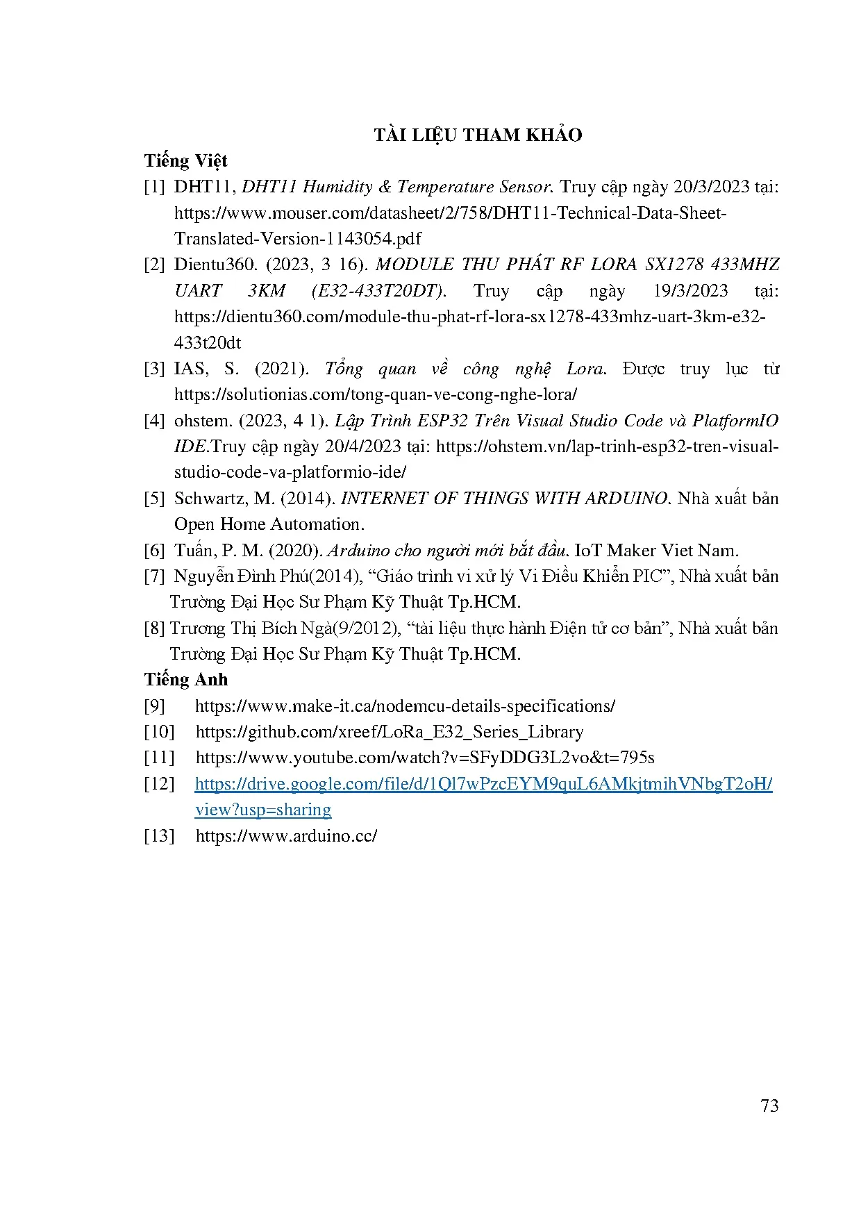 Đồ án tốt nghiệp - Hệ thống giám sát điều khiển chăm sóc vườn rau bằng Lora và Wifi - Trang 85