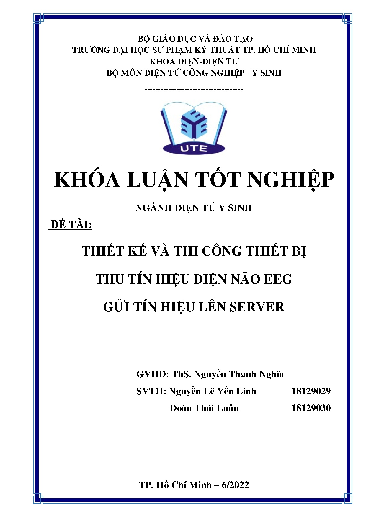Đồ án tốt nghiệp - Thiết kế và thi công thiết bị thu tín hiệu điện não EEG gửi tín hiệu lên server