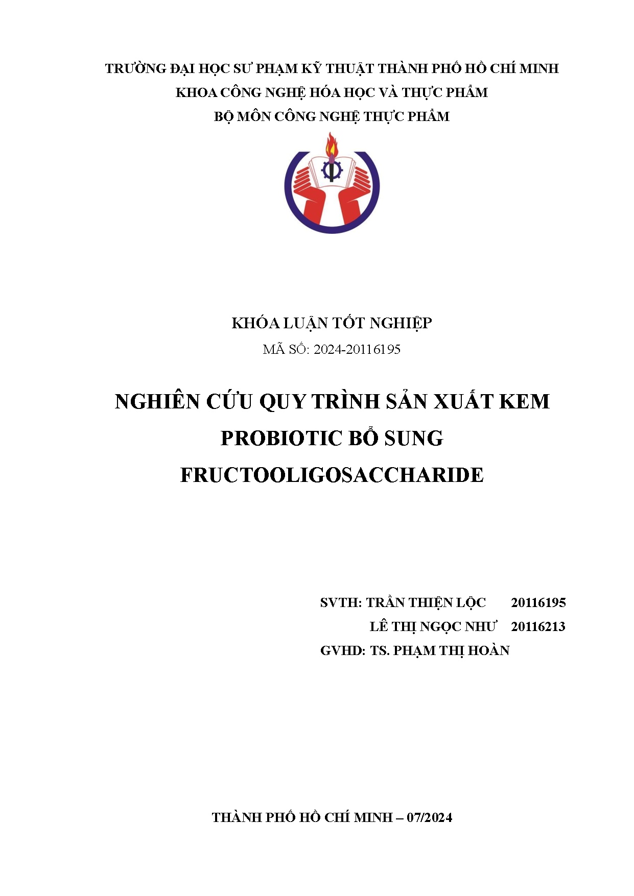 Đồ án tốt nghiệp - Nghiên cứu quy trình sản xuất kem Probiotic bổ sung Fructooligosaccharide