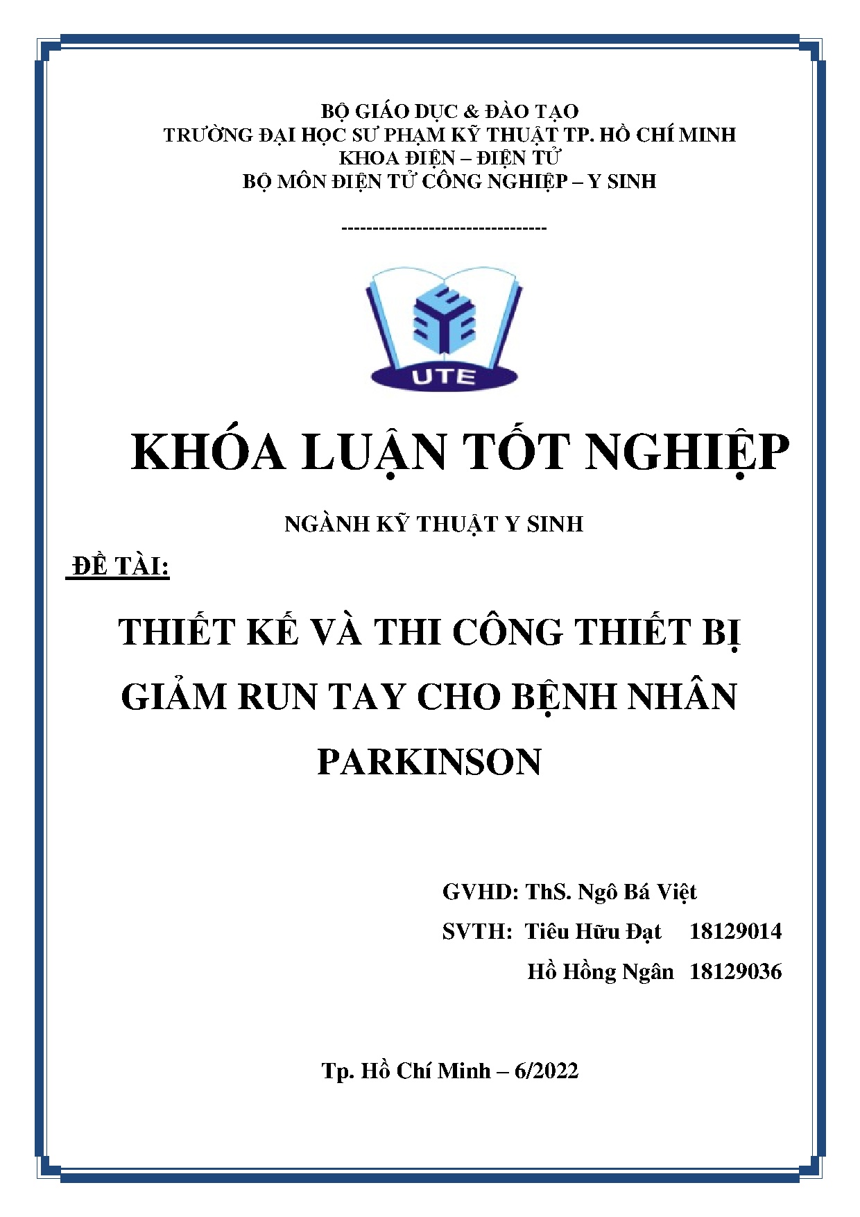Đồ án tốt nghiệp - Thiết kế và thi công thiết bị giảm run tay cho bệnh nhân Parkinson