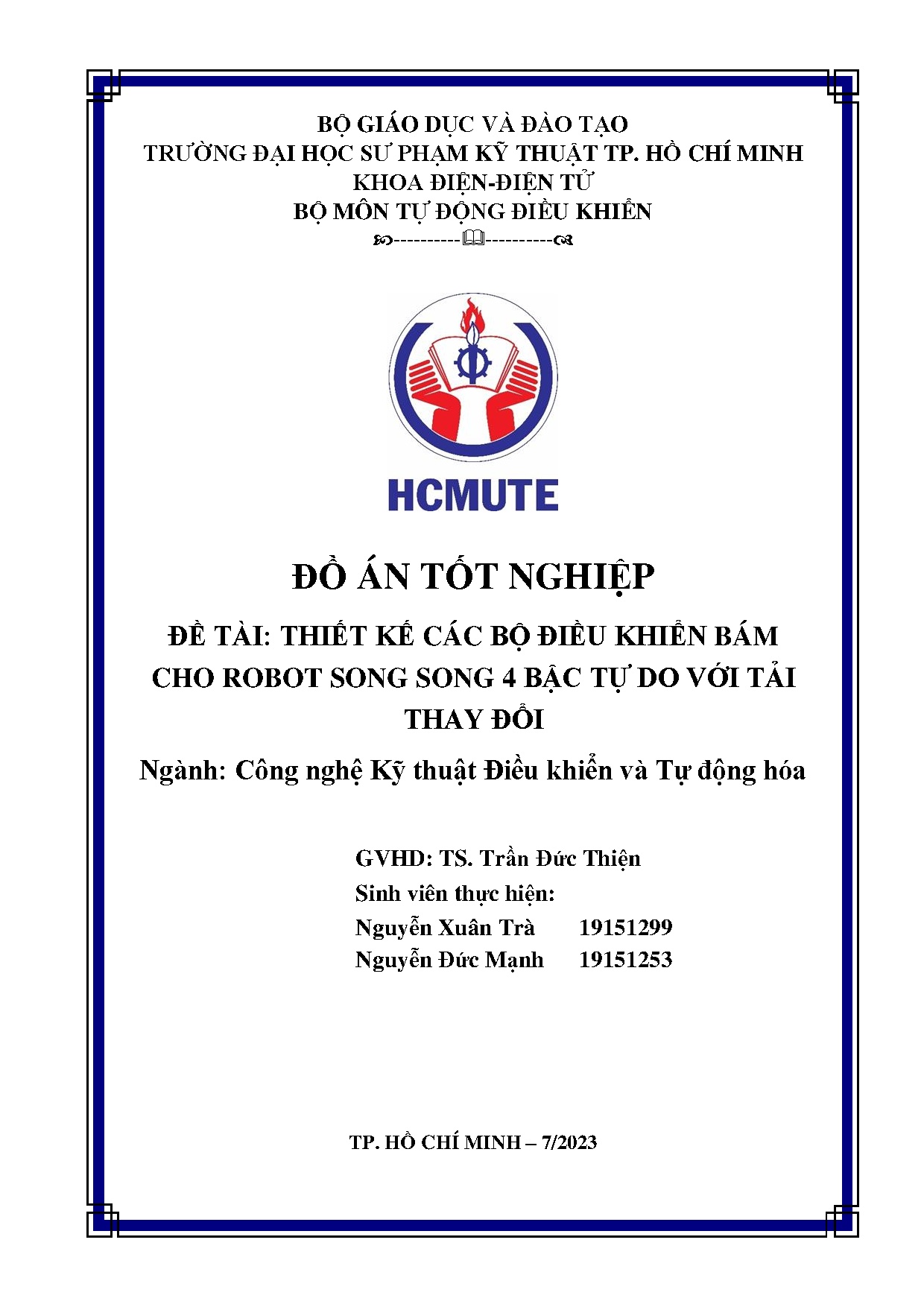 Đồ án tốt nghiệp - Thiết kế các bộ điều khiển bám cho robot song song 4 bậc tự do với tải thay đổi