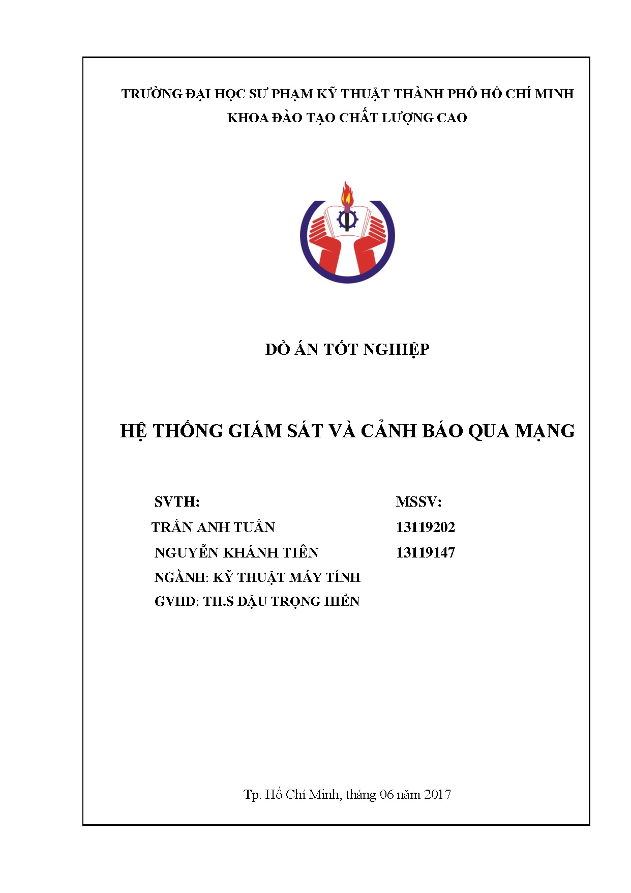 Đồ án tốt nghiệp - Hệ thống giám sát và cảnh báo qua mạng