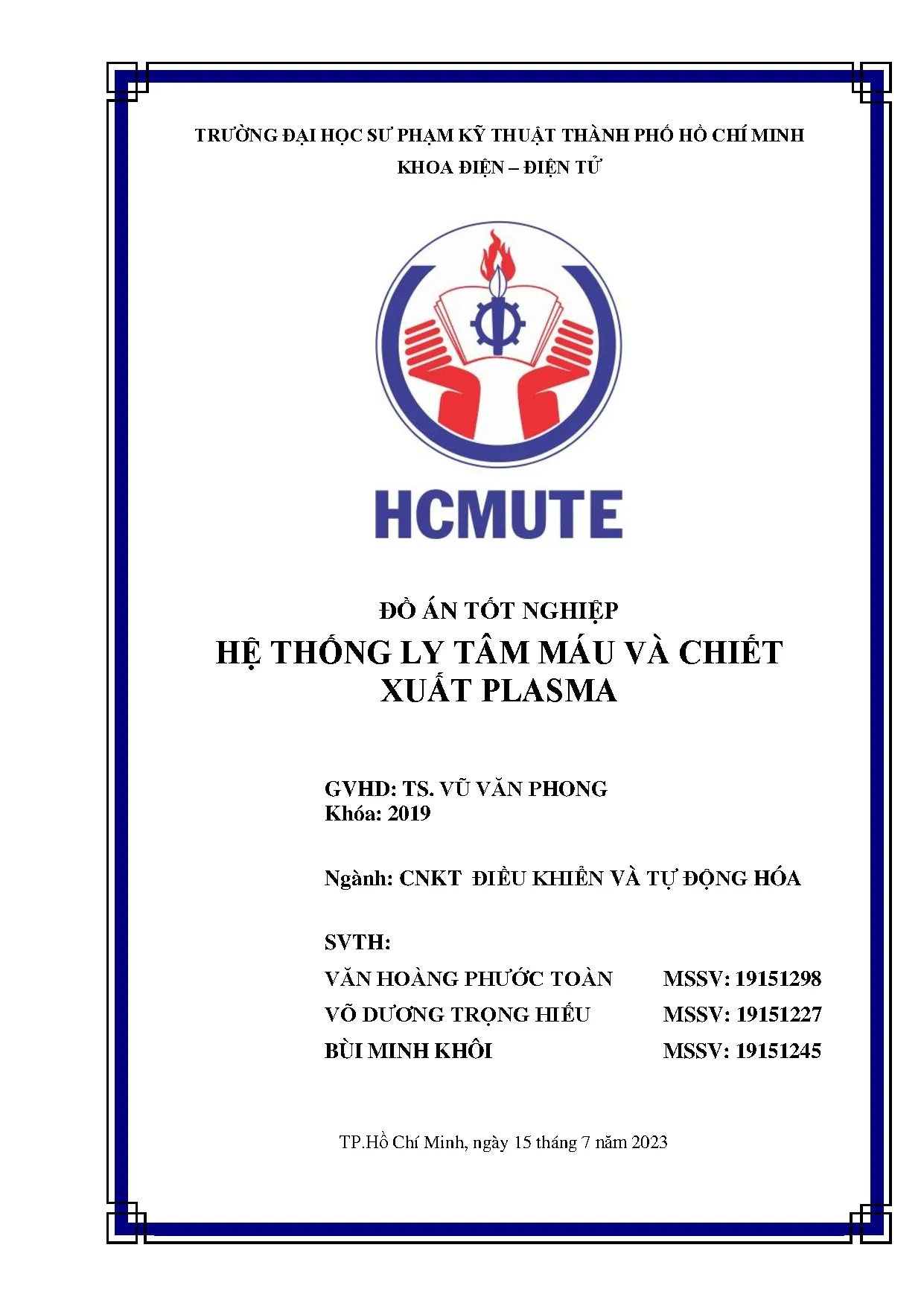 Đồ án tốt nghiệp - Hệ thống ly tâm máu và chiết xuất Plasma