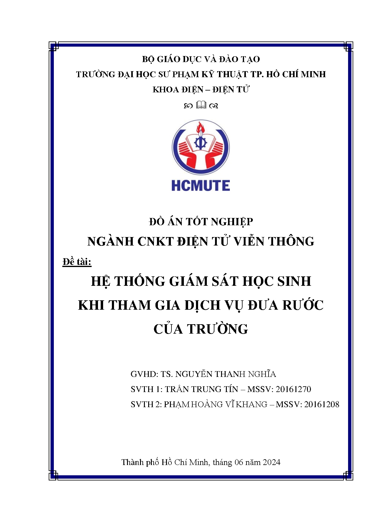 Đồ án tốt nghiệp - Hệ thống giám sát học sinh khi tham gia dịch vụ đưa rước của trường